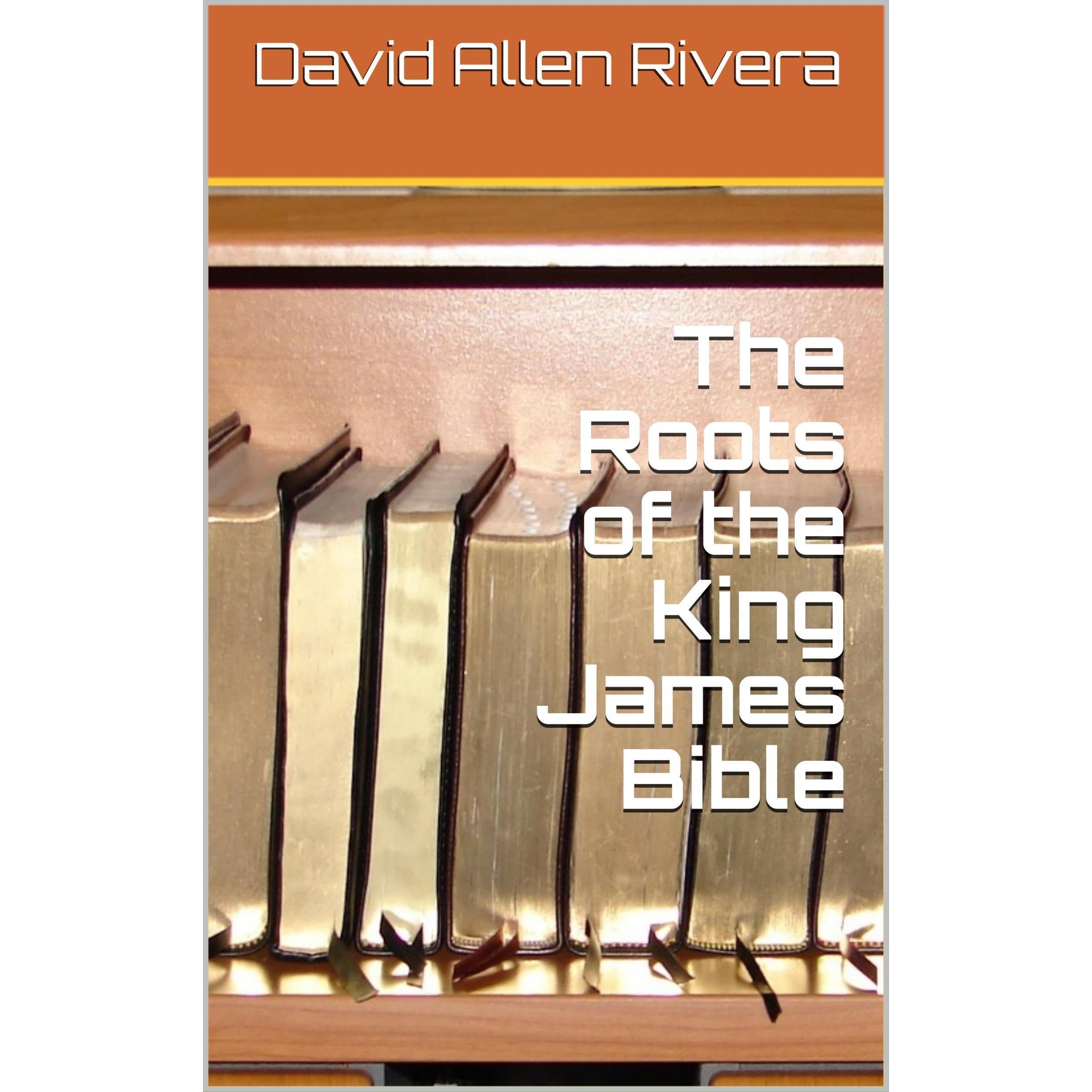 The Roots of the King James Bible