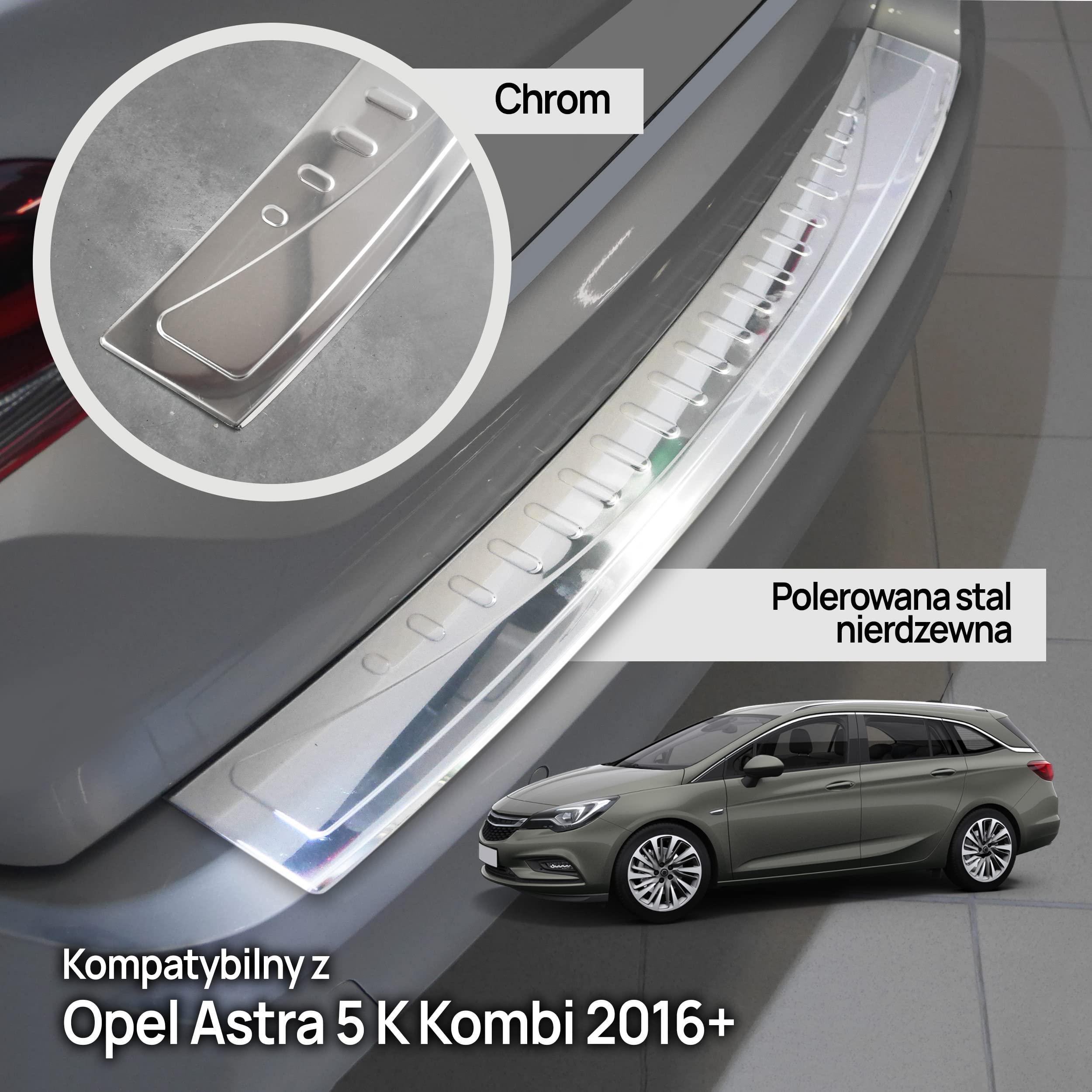 CHROMEMASTER| Listwa Ochronna Tylnego Zderzaka | Pasuje do Opel Astra 5 K Avant 2016- | Stal Nierdzewna Polerowana/Chrom; Listwa Chroni Lakier Tylnego Zderzaka przed Zarysowaniem i Uszkodzeniem