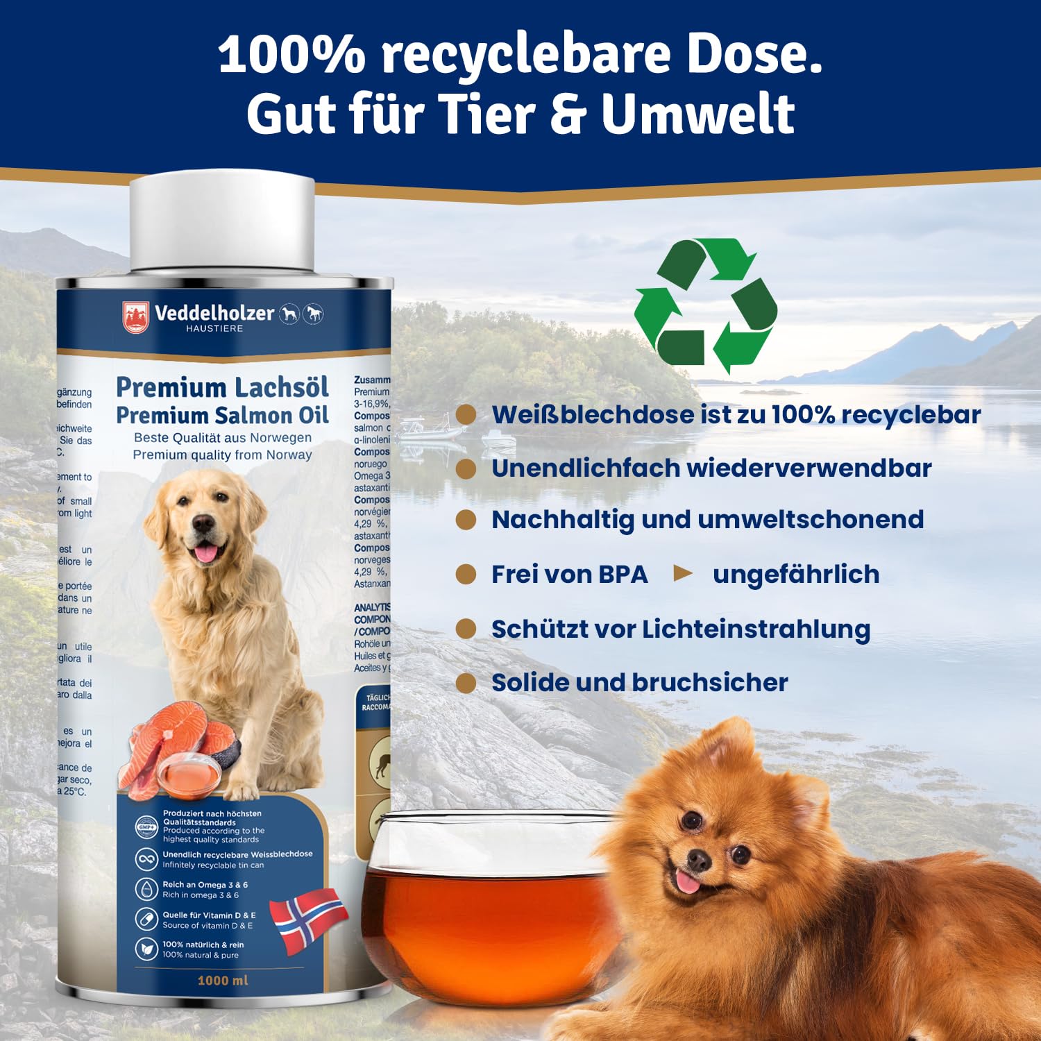 Veddelholzer Lachsöl für Hunde 1 Liter in recycelbarer Weißblechdose Ideale Hochwertige Nahrungsergänzung Mit Omega3 Fettsäuren & Vitamin E Nachhaltiges Fischöl für Hund Pferd & Umwelt