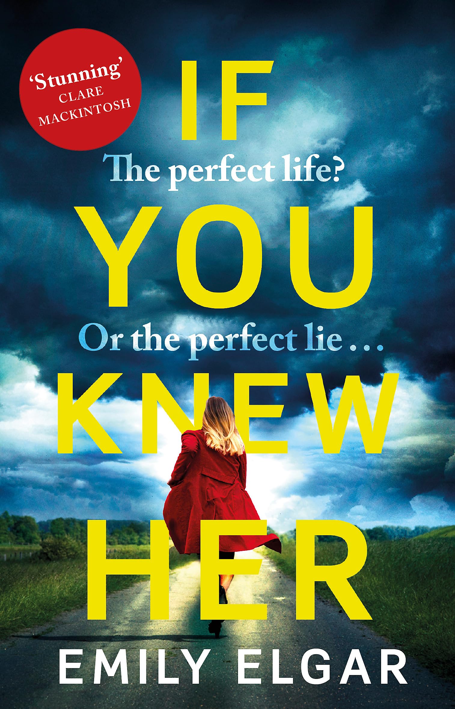 If You Knew Her: The perfect life or the perfect lie?