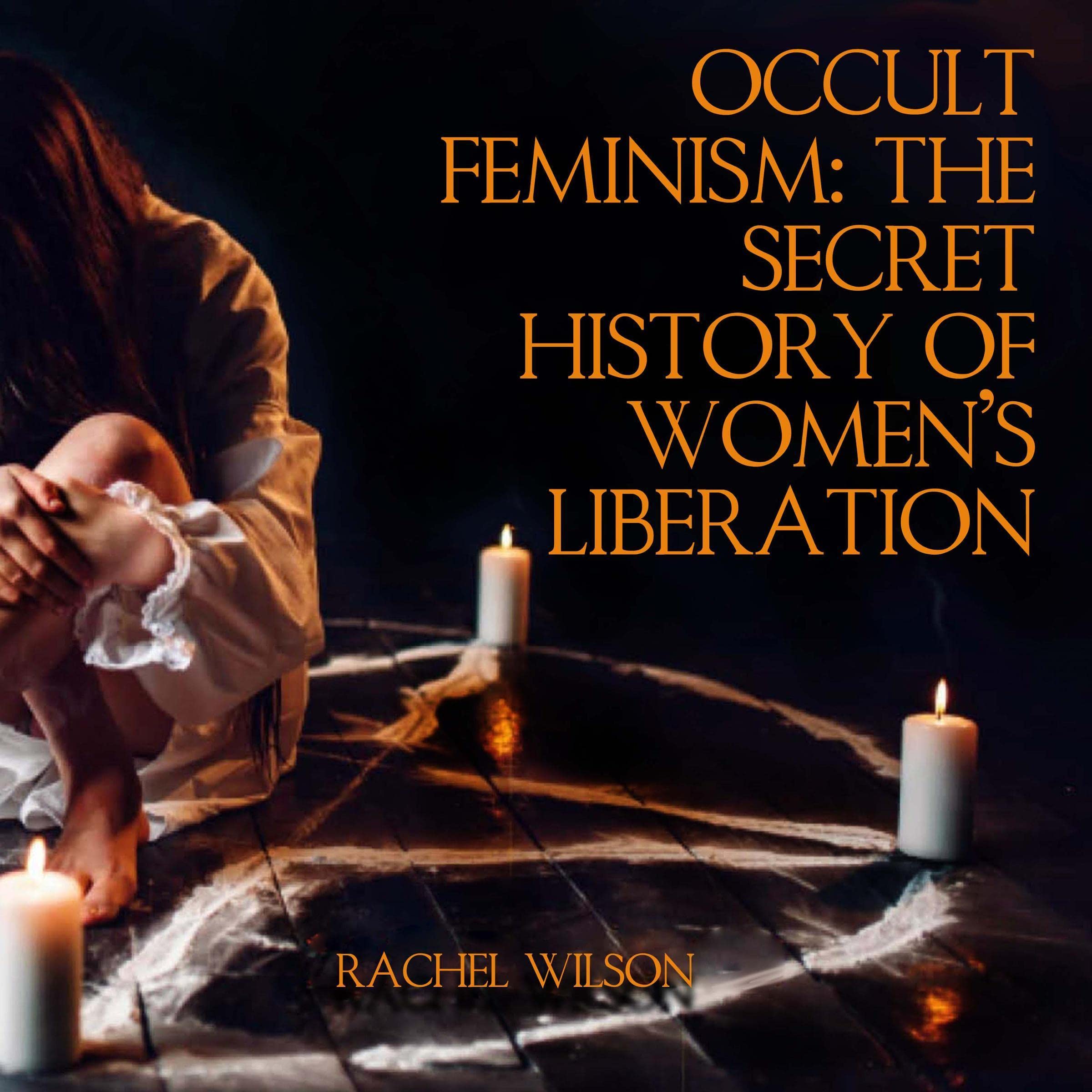 Occult Feminism