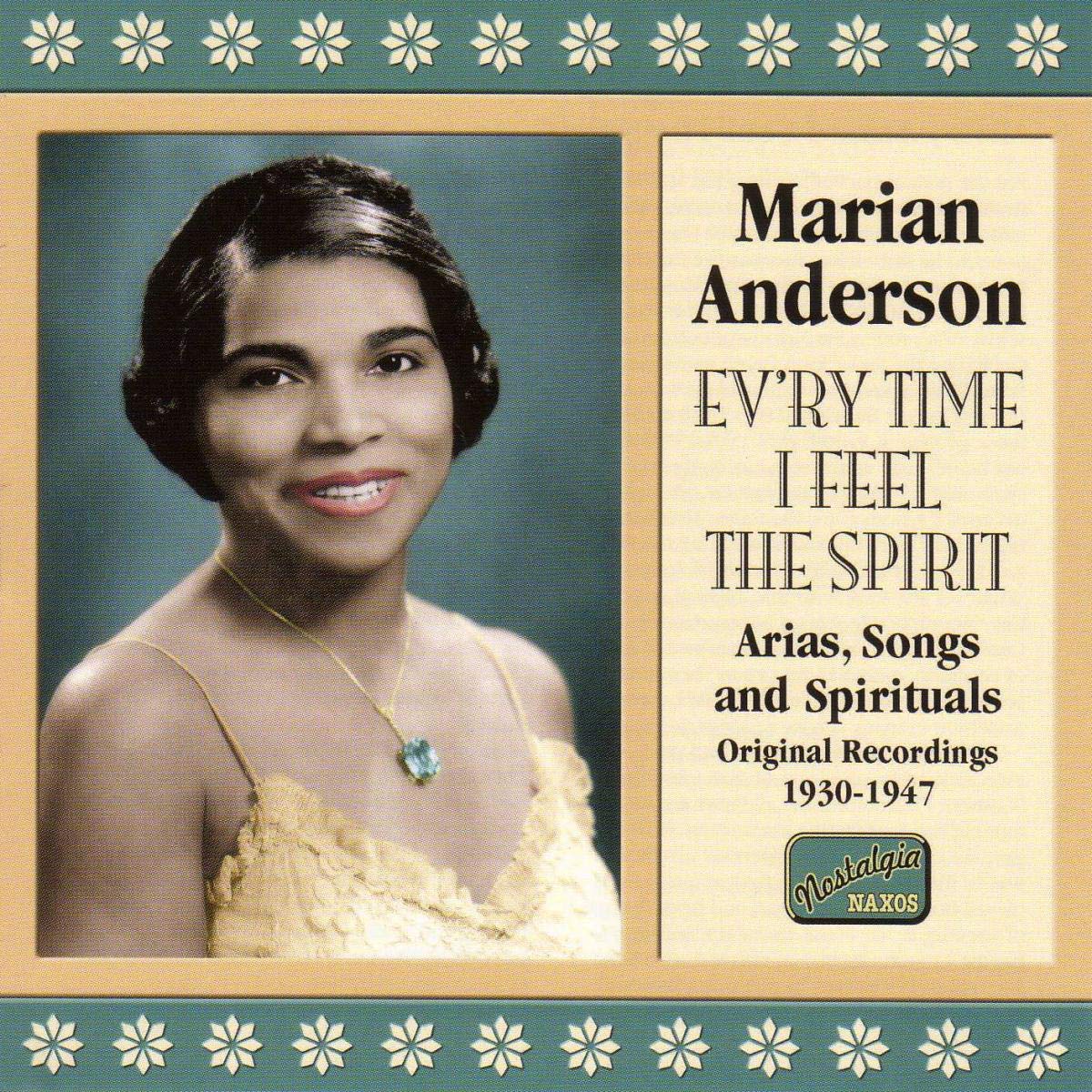 ANDERSON, Marian: Ev'ry Time I Feel The Spirit