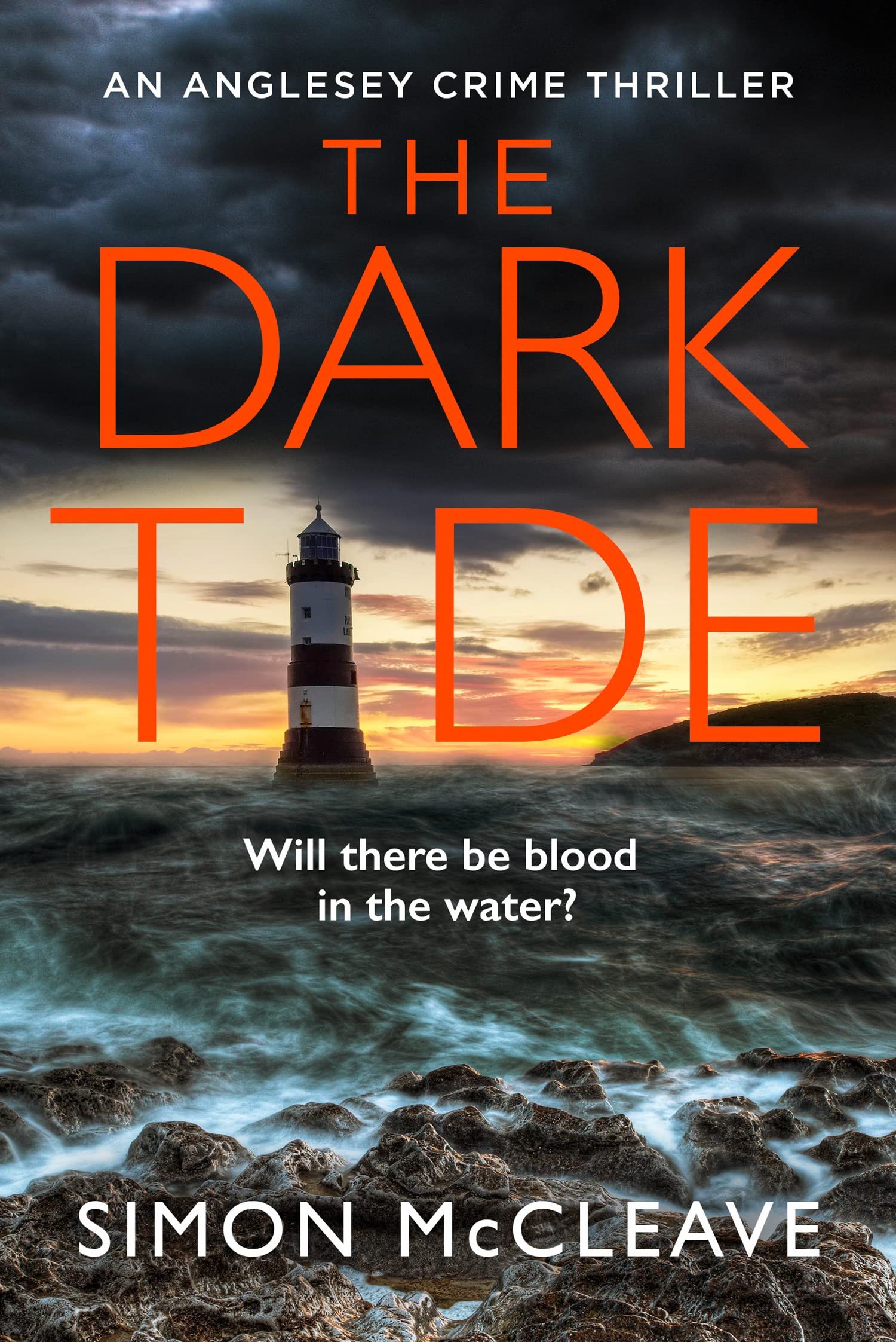 The Dark Tide: The first in the exciting new pulse-pounding crime thriller series from bestselling sensation Simon McCleave