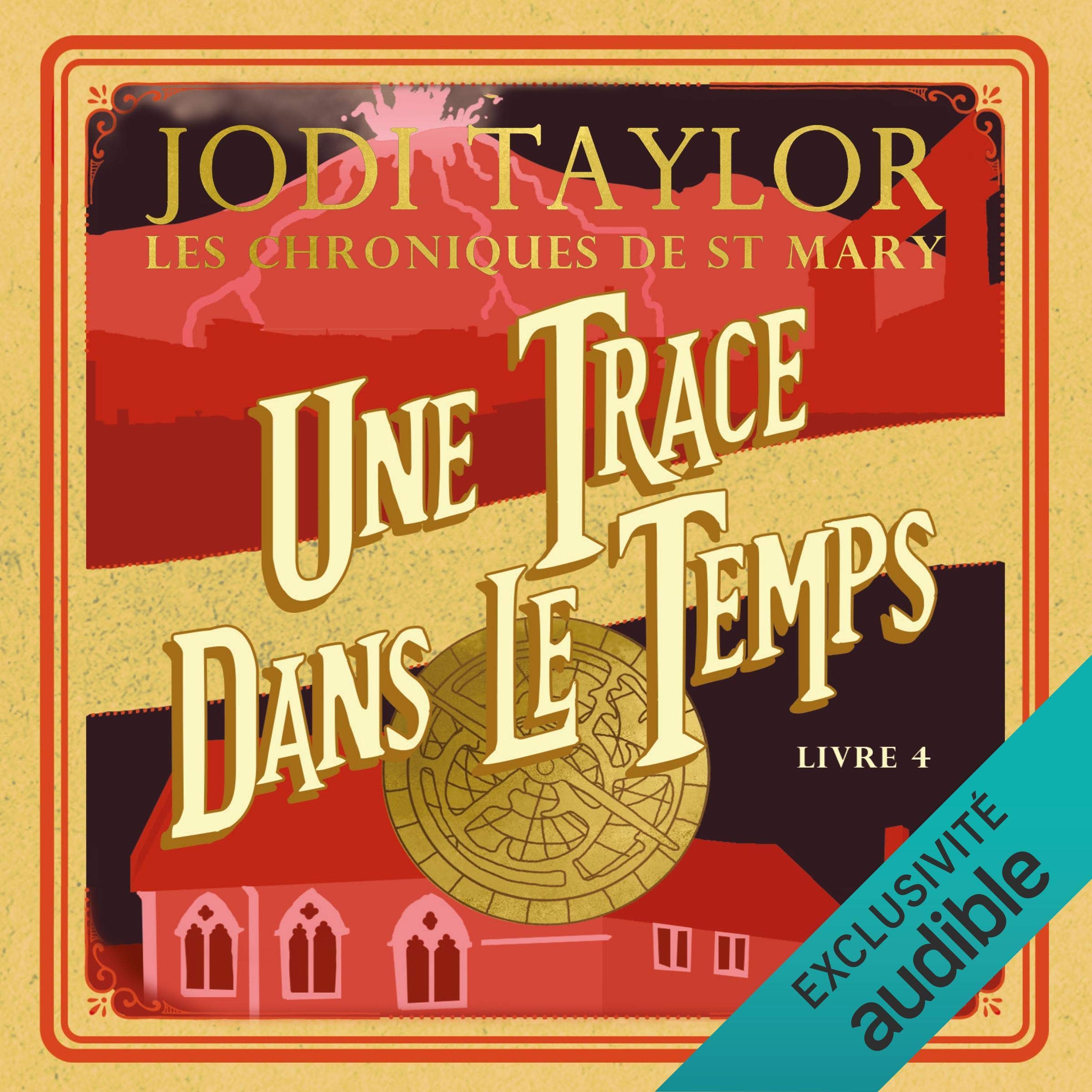 Une trace dans le temps: Les chroniques de St Mary 4