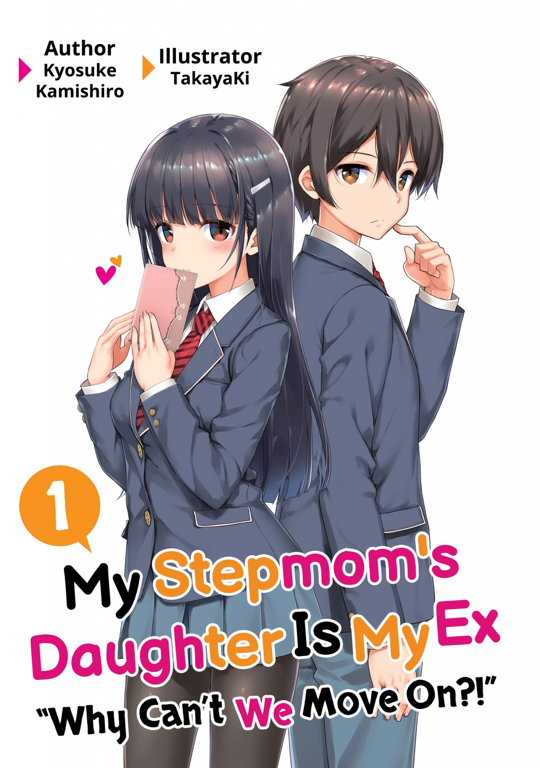 My Stepmom's Daughter is my Ex Volume 1 (MY STEPMOMS DAUGHTER IS MY EX GN)