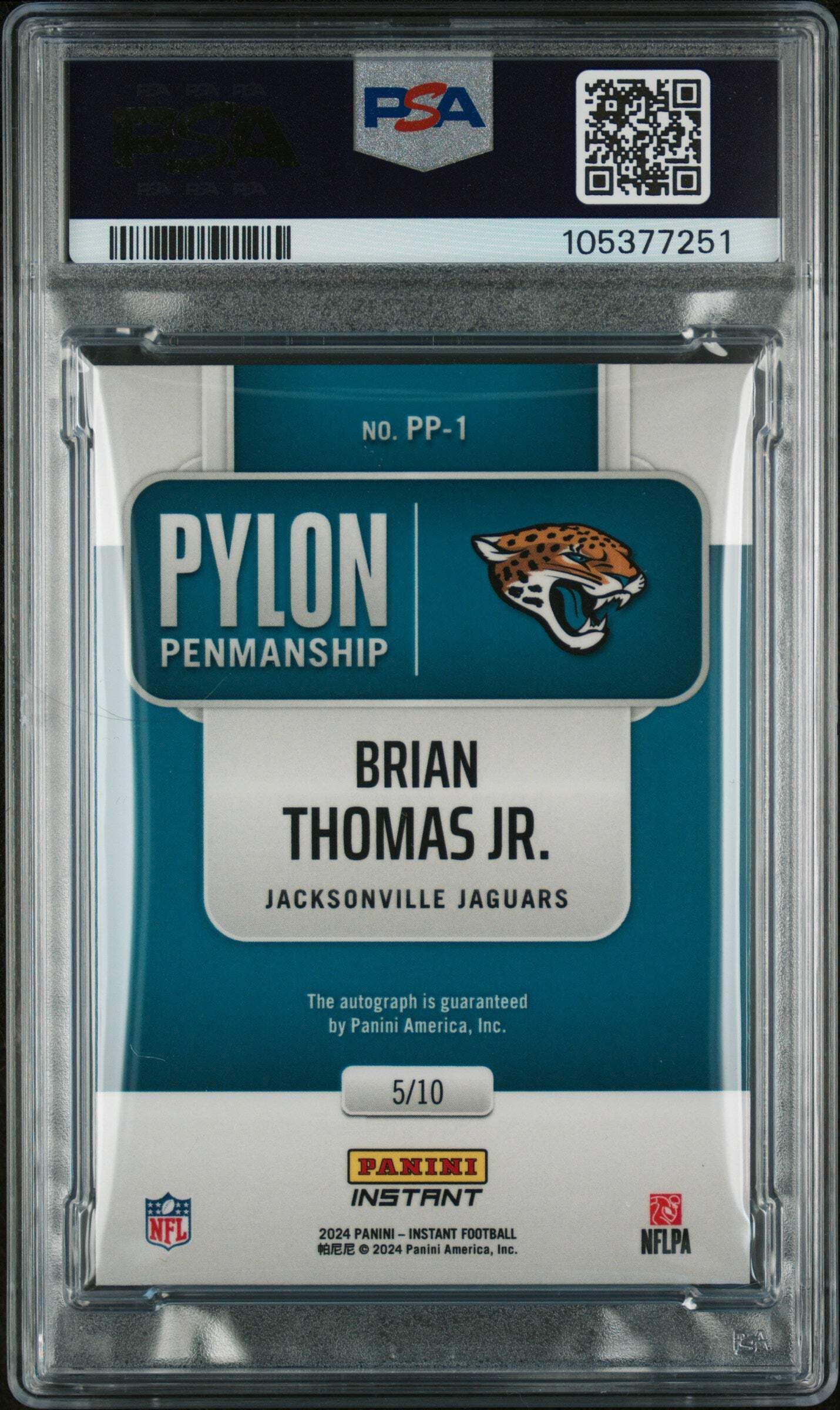 Graded 2024 Panini Instant NFL Brian Thomas Jr #PP1 Pylon Penmanship #/10 Rookie RC Football Card PSA Authentic Auto