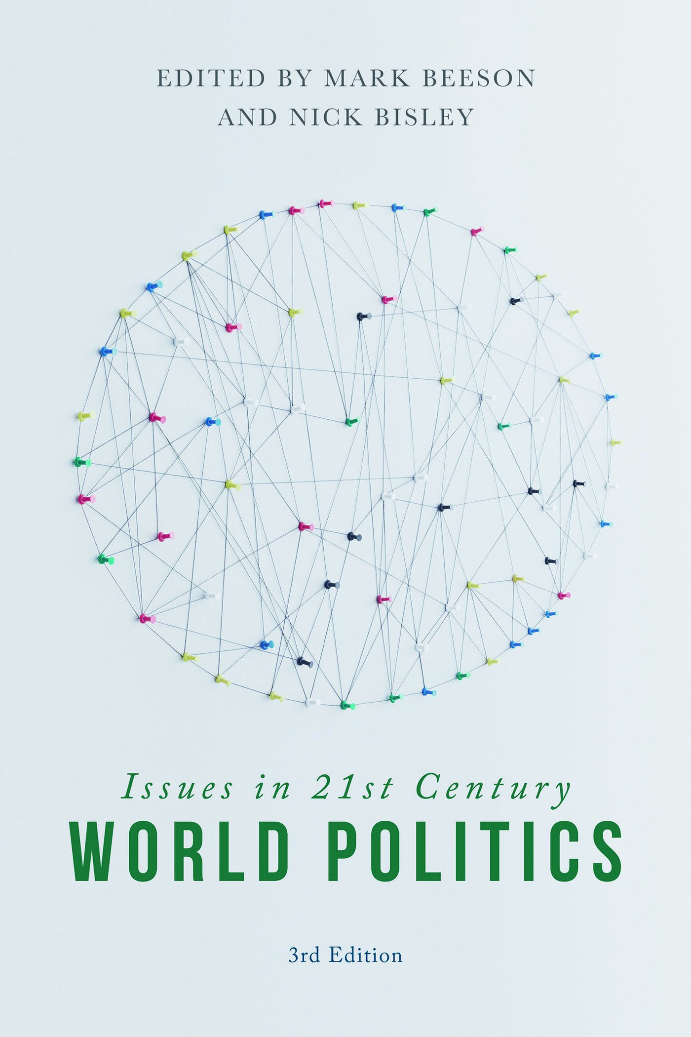 Buy Issues in 21st Centur World Politics (3rd ed) — BookShops.in