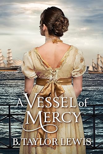 A Vessel of Mercy (Vessels Book 1)