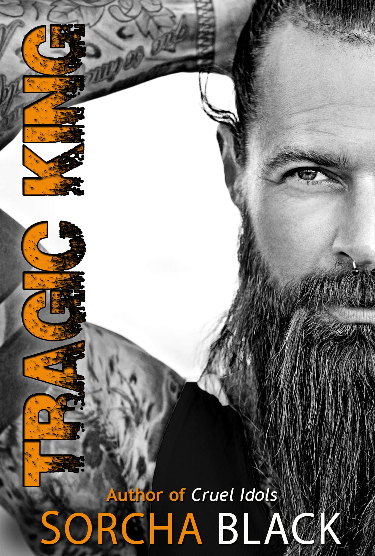 Tragic King: An MMF Bisexual Romance (The Severin Duology Book 2)