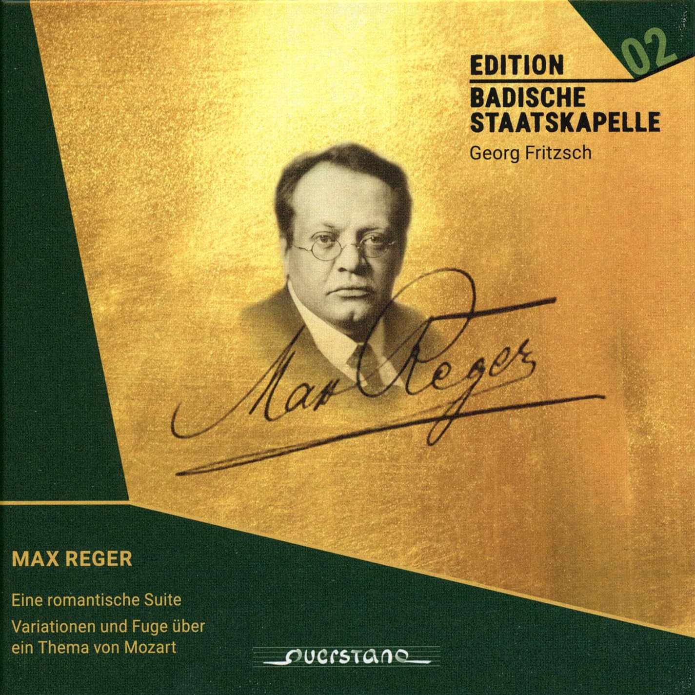 Max Reger: A Romantic Suite; Variations and Fugue on a Theme by Mozart - Edition Badische Staatskapelle: Volume 2