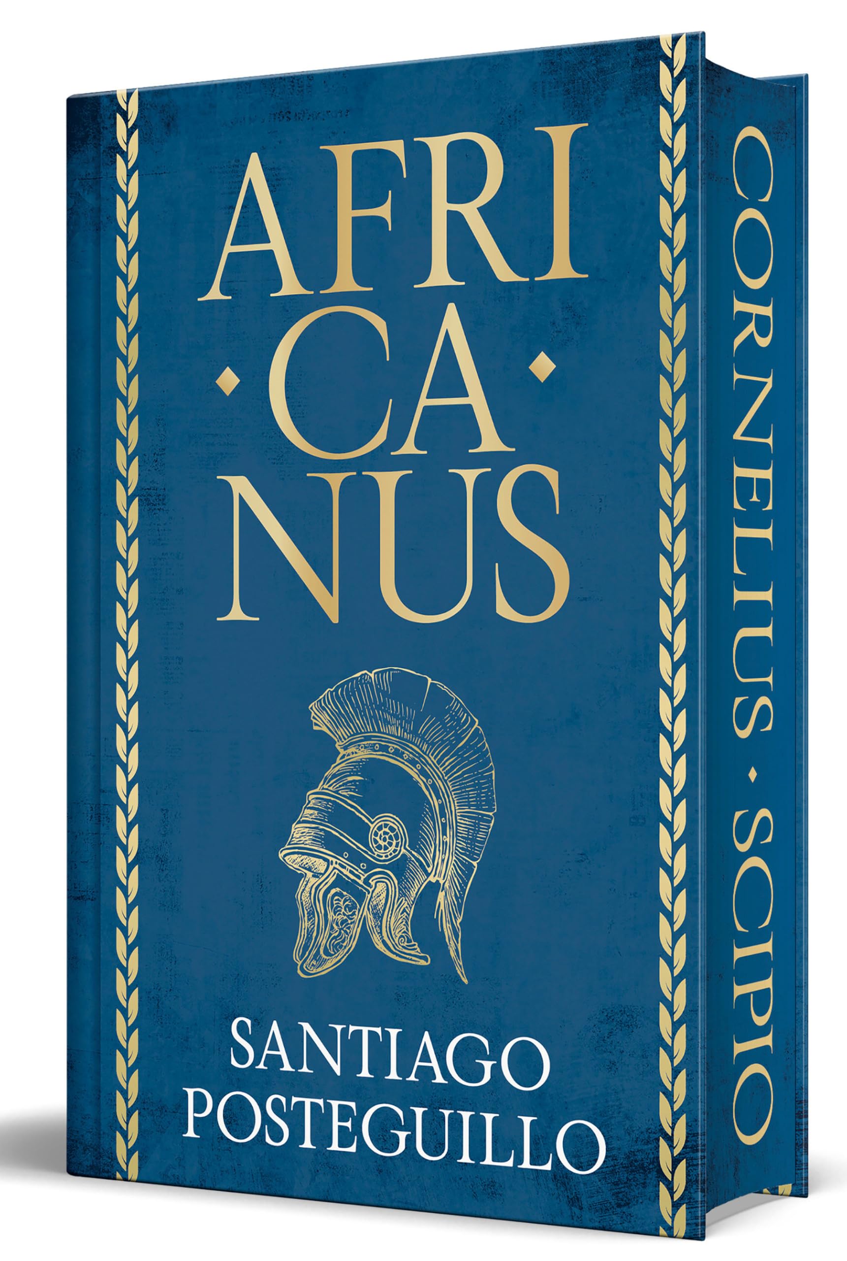 Africanus (edición especial limitada) (Trilogía Africanus 1): Edición Con Cantos Tintados/ Sprayed Edges Edition (Campaña edición con cantos tintados, Band 1)