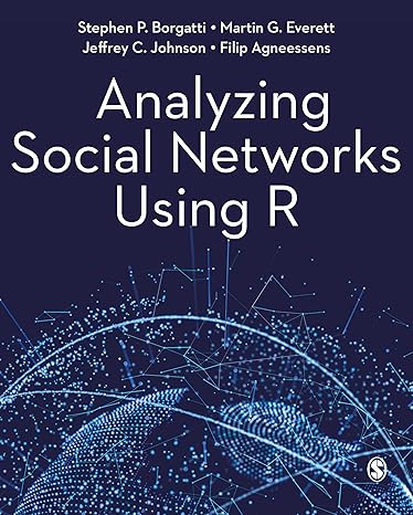 Analyzing Social Networks Using R-Wow! eBook