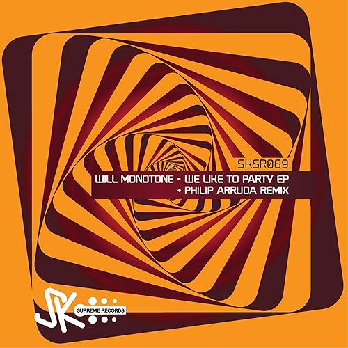 We Like To Party Philip Arruda Remix By Will Monotone On