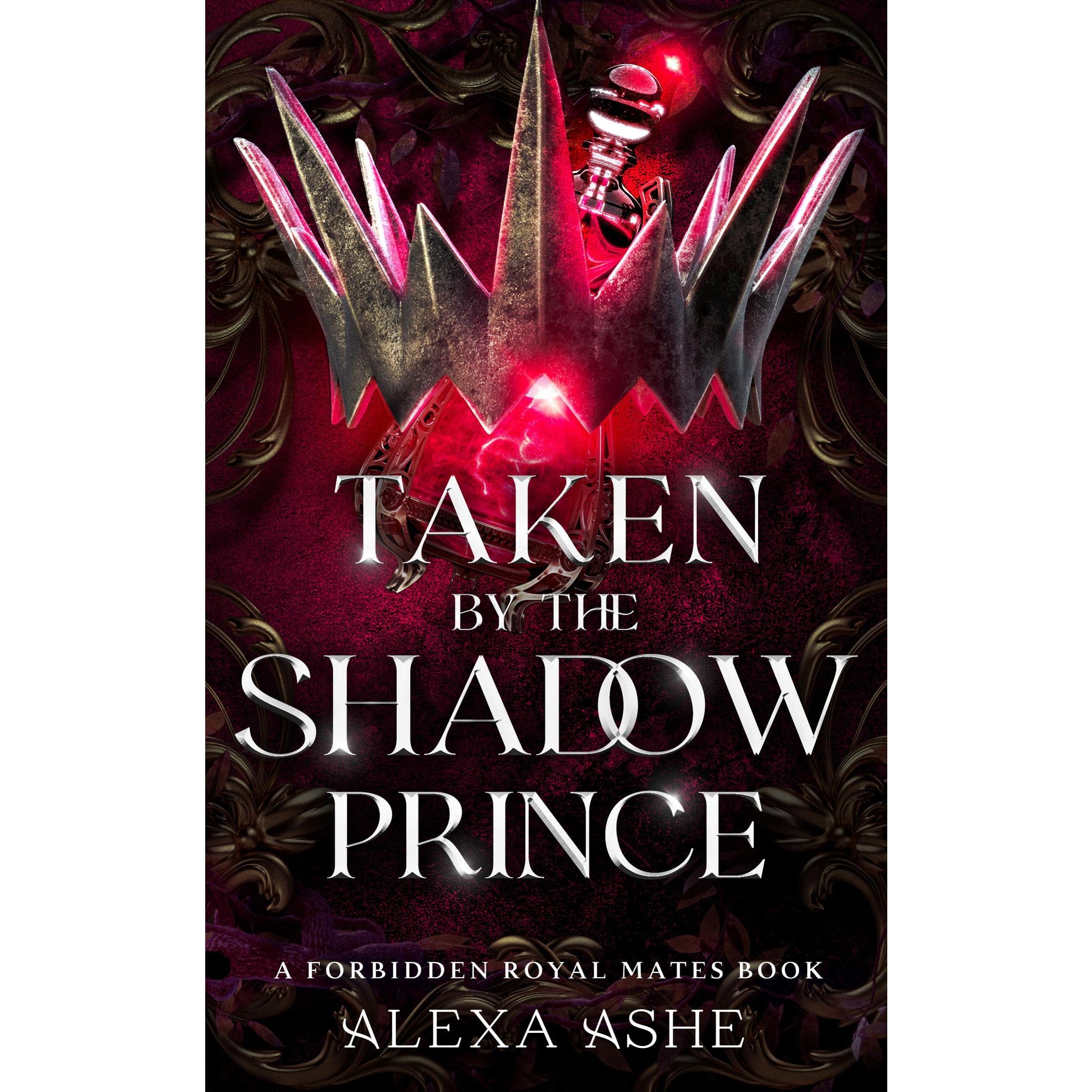 Taken by the Shadow Prince