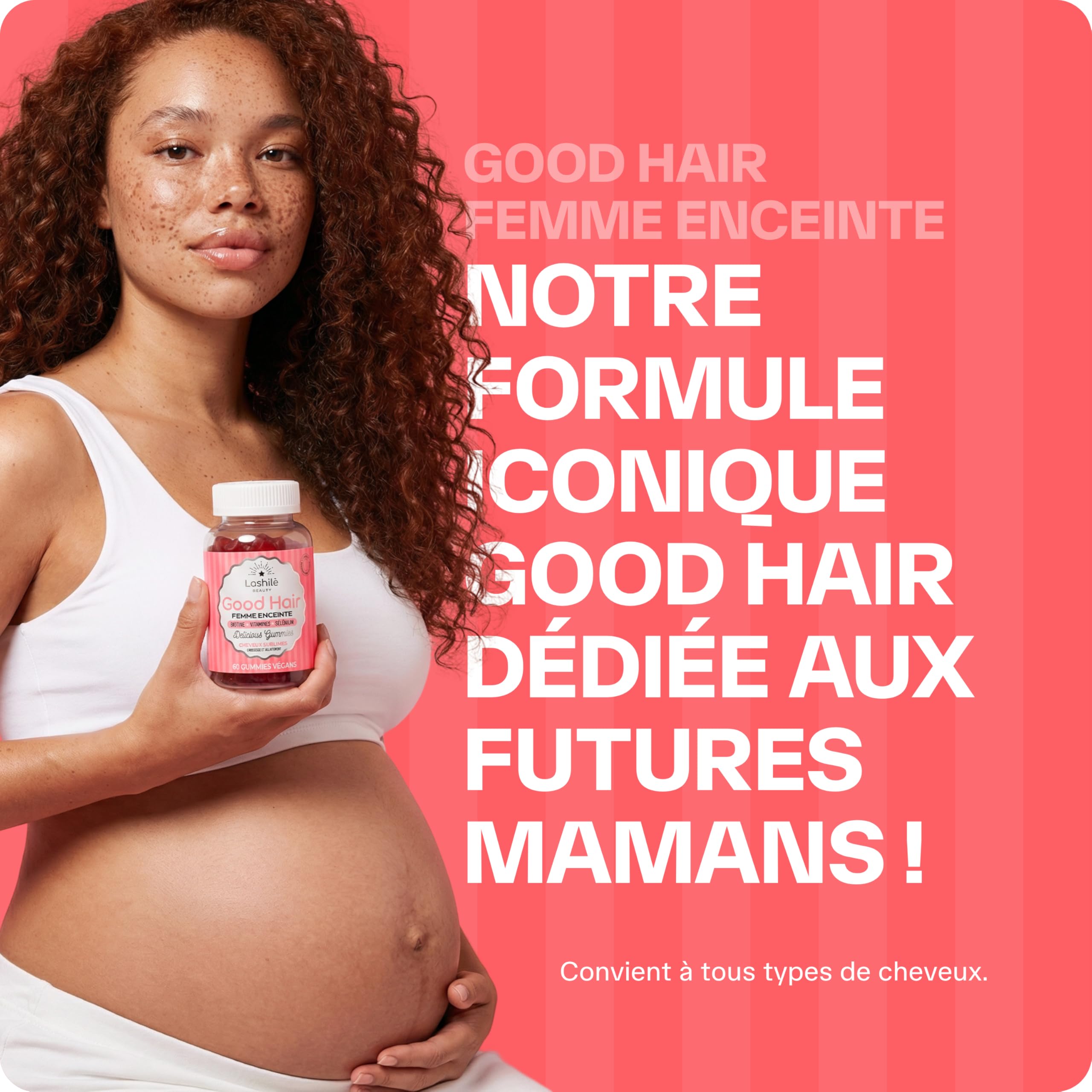 Lashilé Beauty - Gummies Cheveux Femme Enceinte - Pousse Croissance & Fortification capillaire - Complément Alimentaire Cheveux - Good Hair Femme Enceinte - Biotine Zinc B6 - Cure 3 Mois 180 Gummies