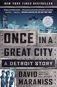 Once In A Great City by David Maraniss