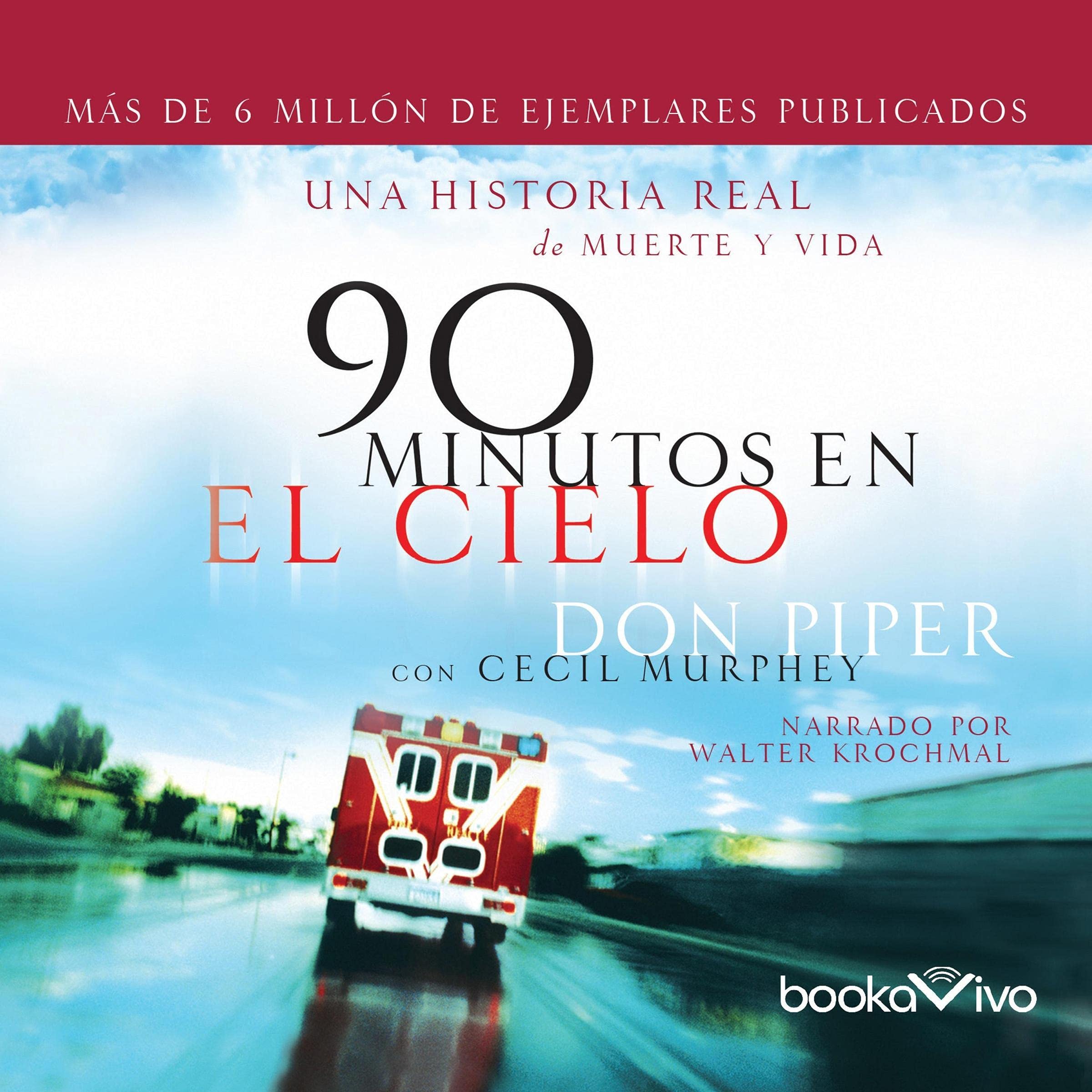 90 minutos en el cielo