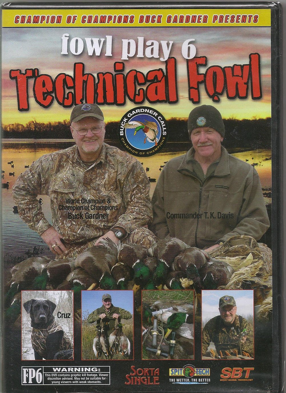 Buck Gardner Fowl Play 6 Hunting Video