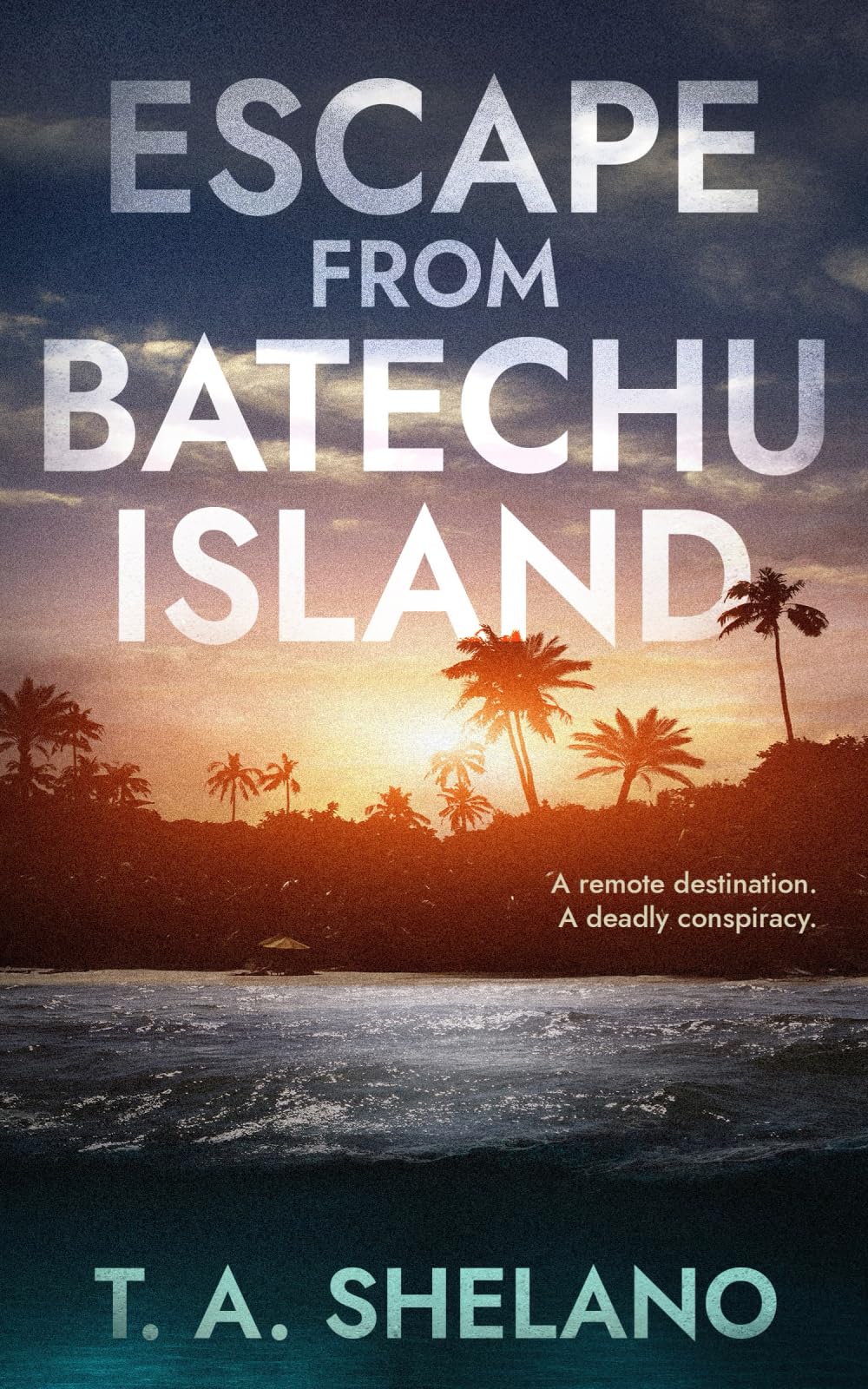 ESCAPE FROM BATECHU ISLAND