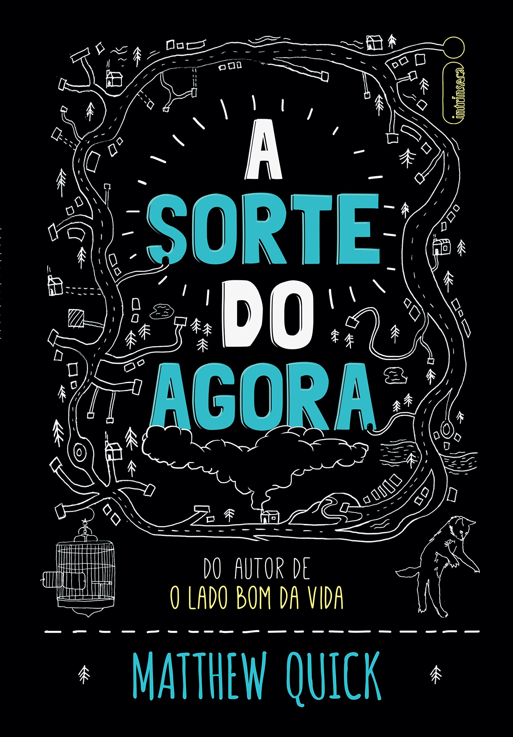A sorte do agora (Portuguese Edition)