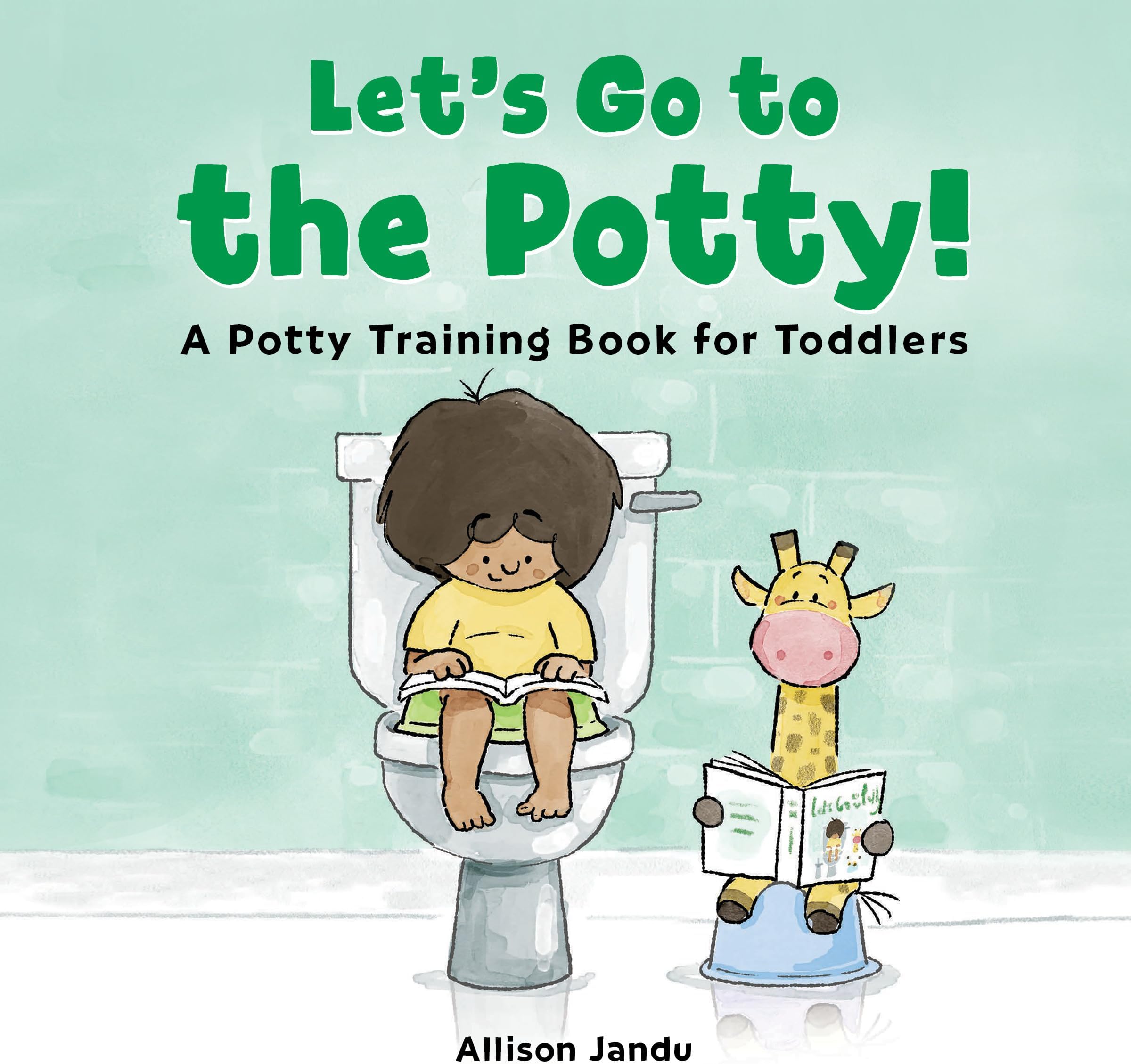 Let's Go to the Potty!: A Potty Training Book for Toddlers