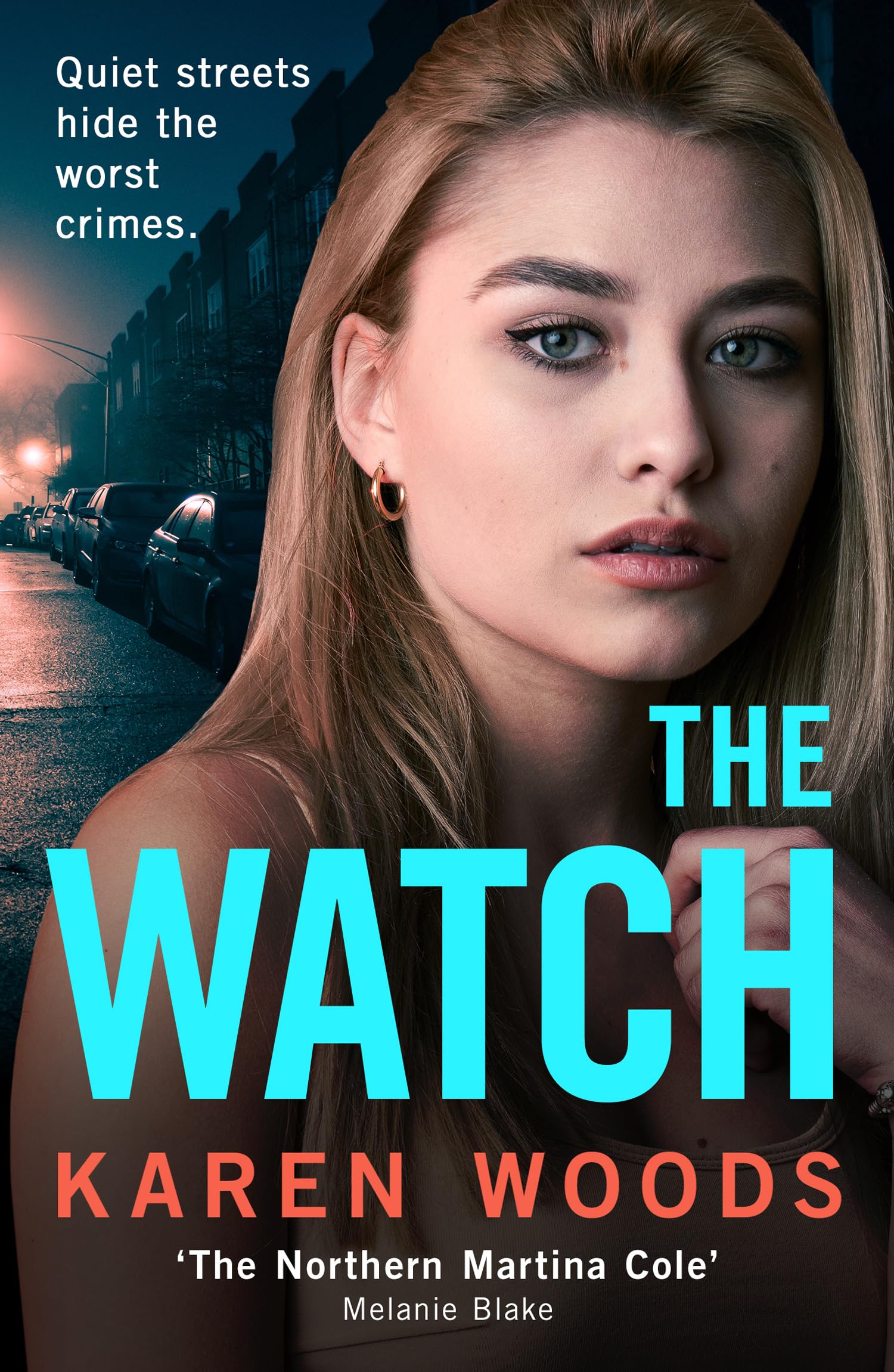 The Watch: The gripping psychological crime thriller fiction novel