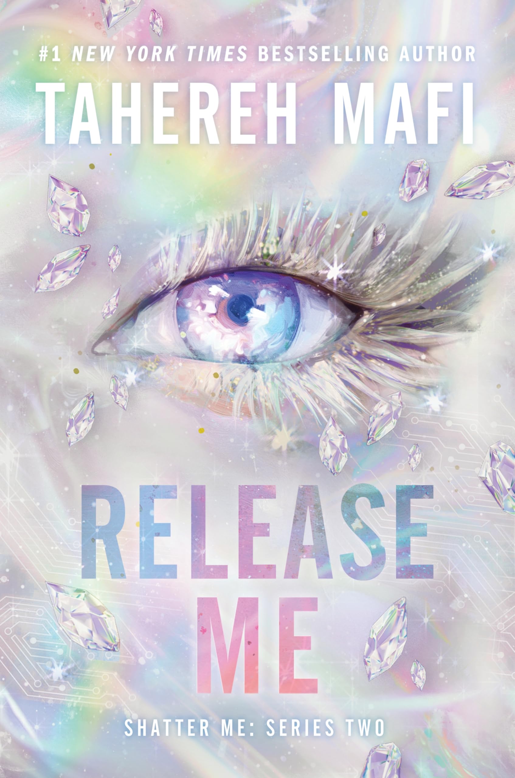 Release Me: 2 (Shatter Me Series: The New Republic)