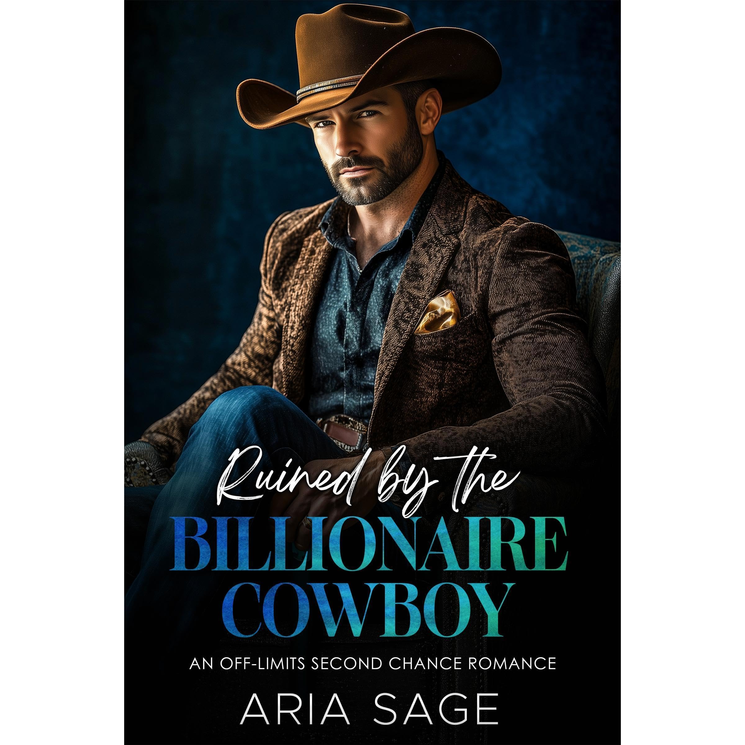 Ruined by the Billionaire Cowboy
