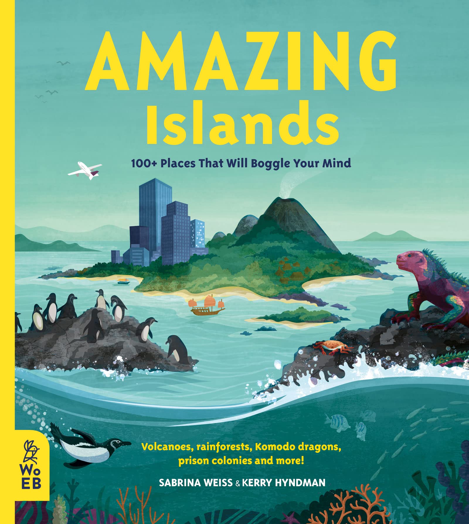 Amazing Islands: 100+ Places That Will Boggle Your Mind (Our Amazing World): 1