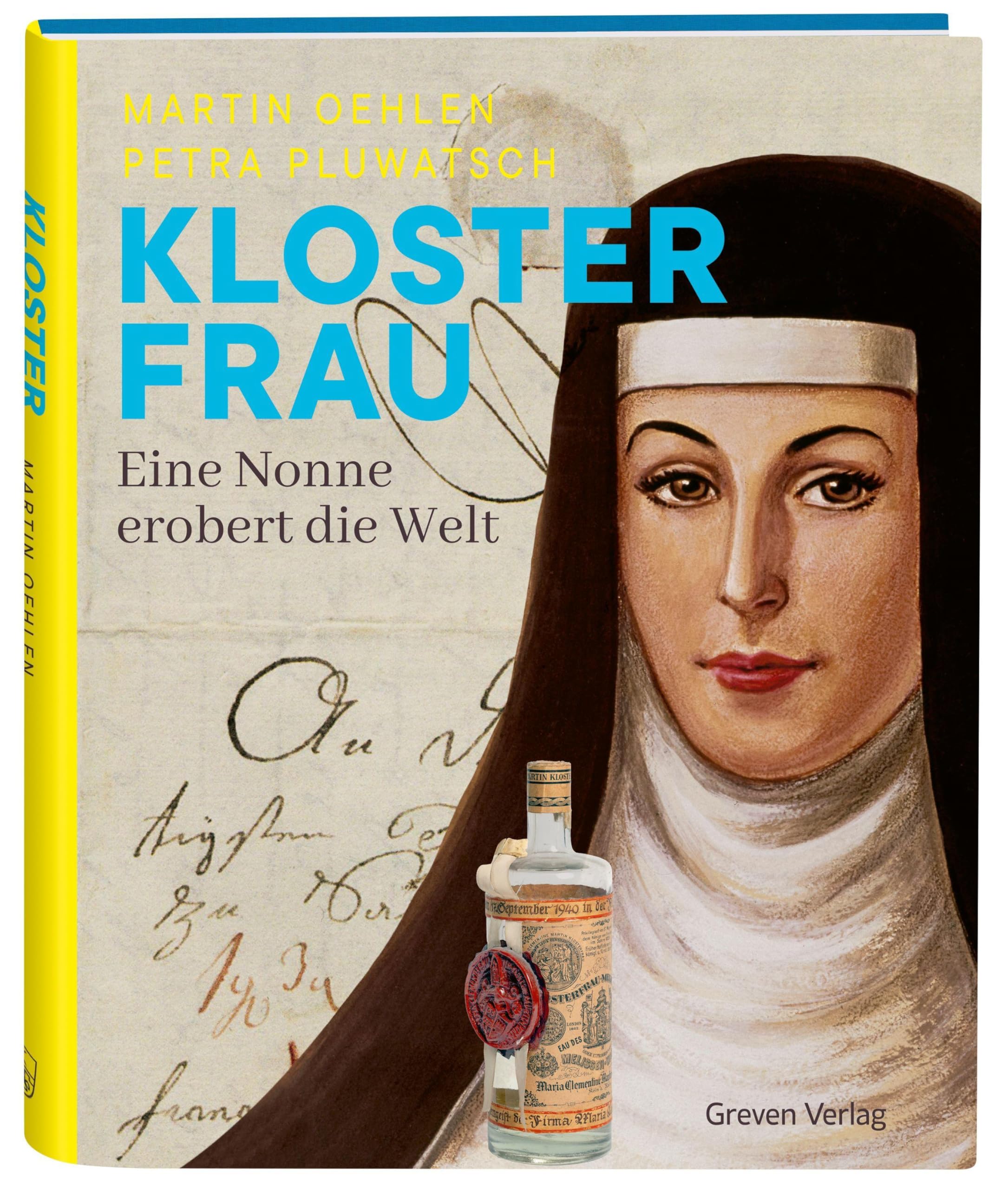 Klosterfrau Melissengeist Biografie Maria Clementine Martin Nonne Unternehmen