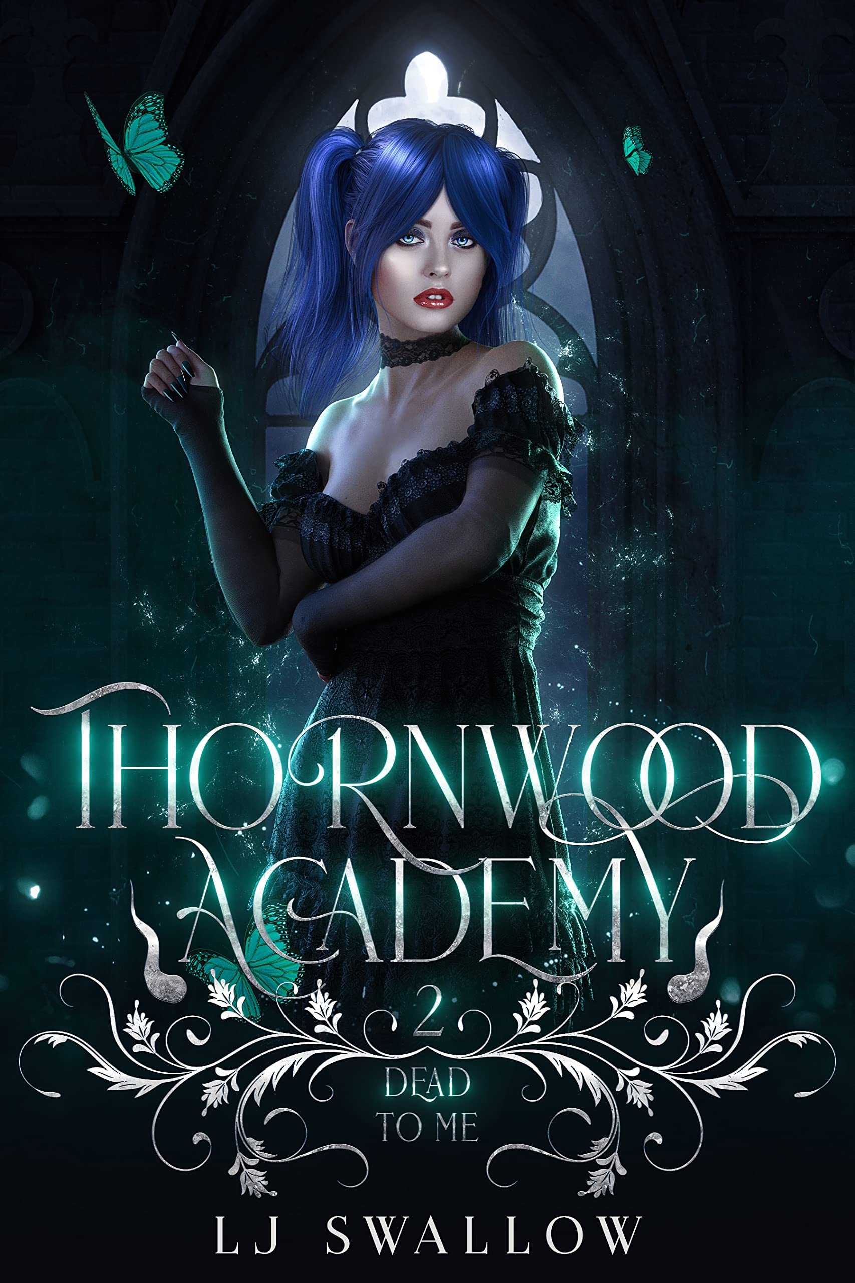 Thornwood Academy 2: Dead To Me
