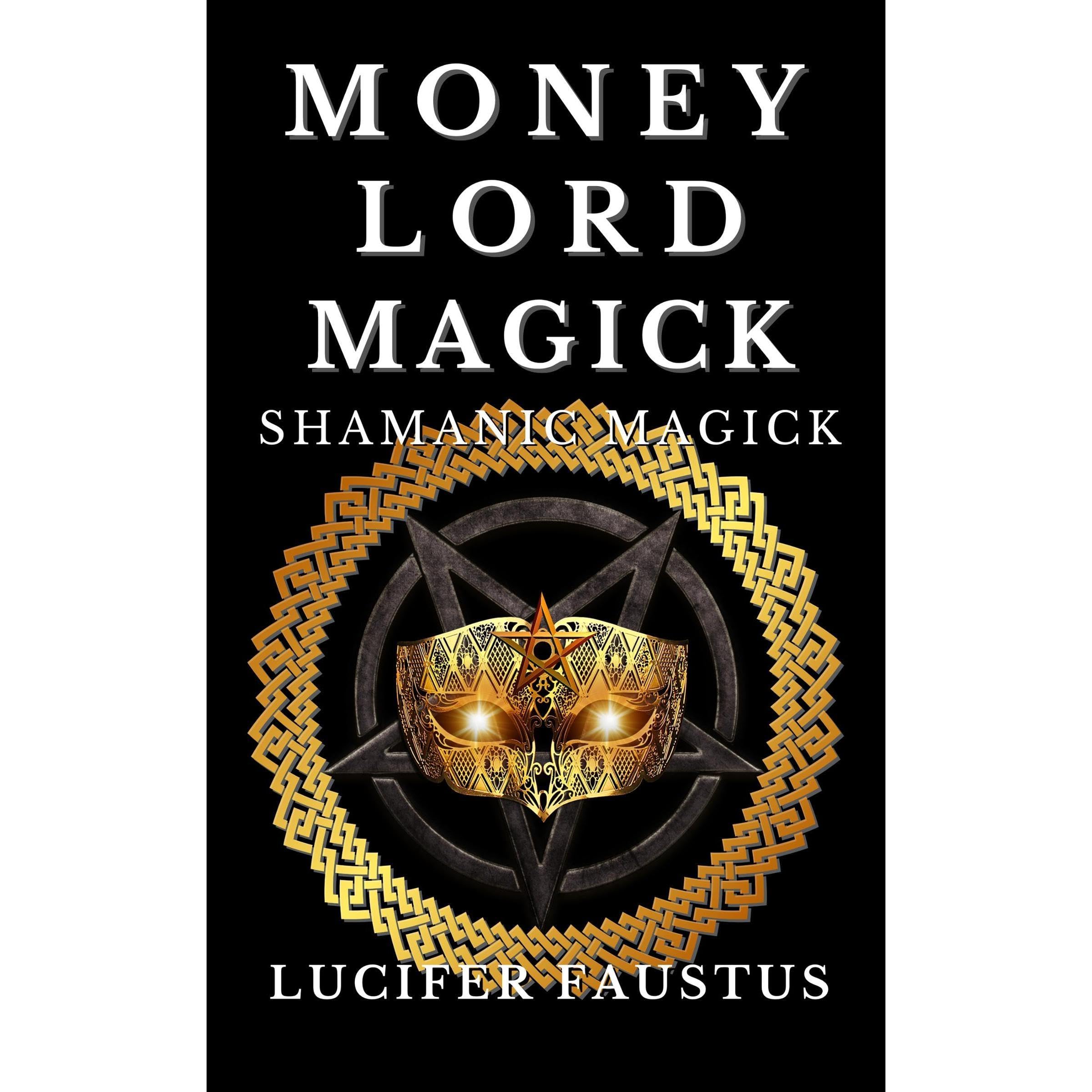 Money Lord Magick