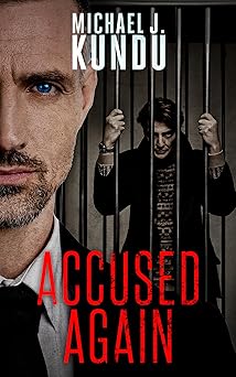 Accused Again (The Michael Fletcher Series Book 2)