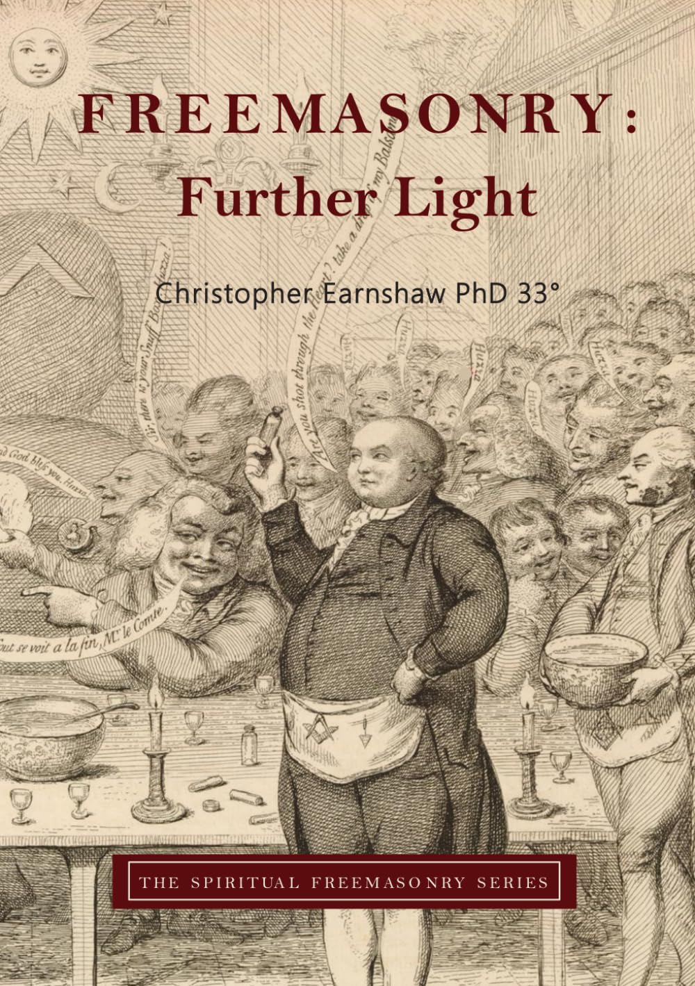 Freemasonry: Further Light: Collected Masonic Writings (The Spiritual Freemasonry series)      Paperback – January 20, 2026