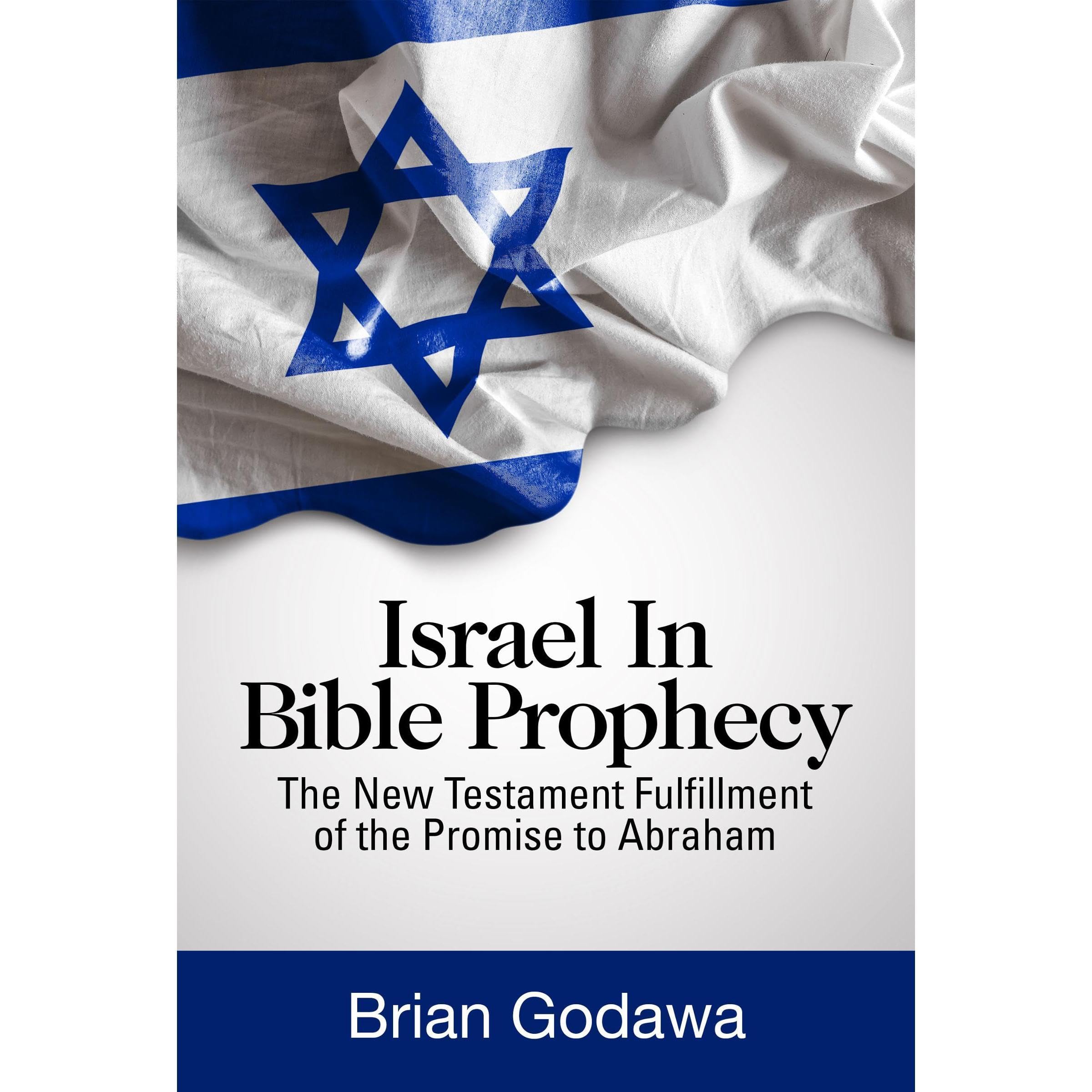 Israel in Bible Prophecy