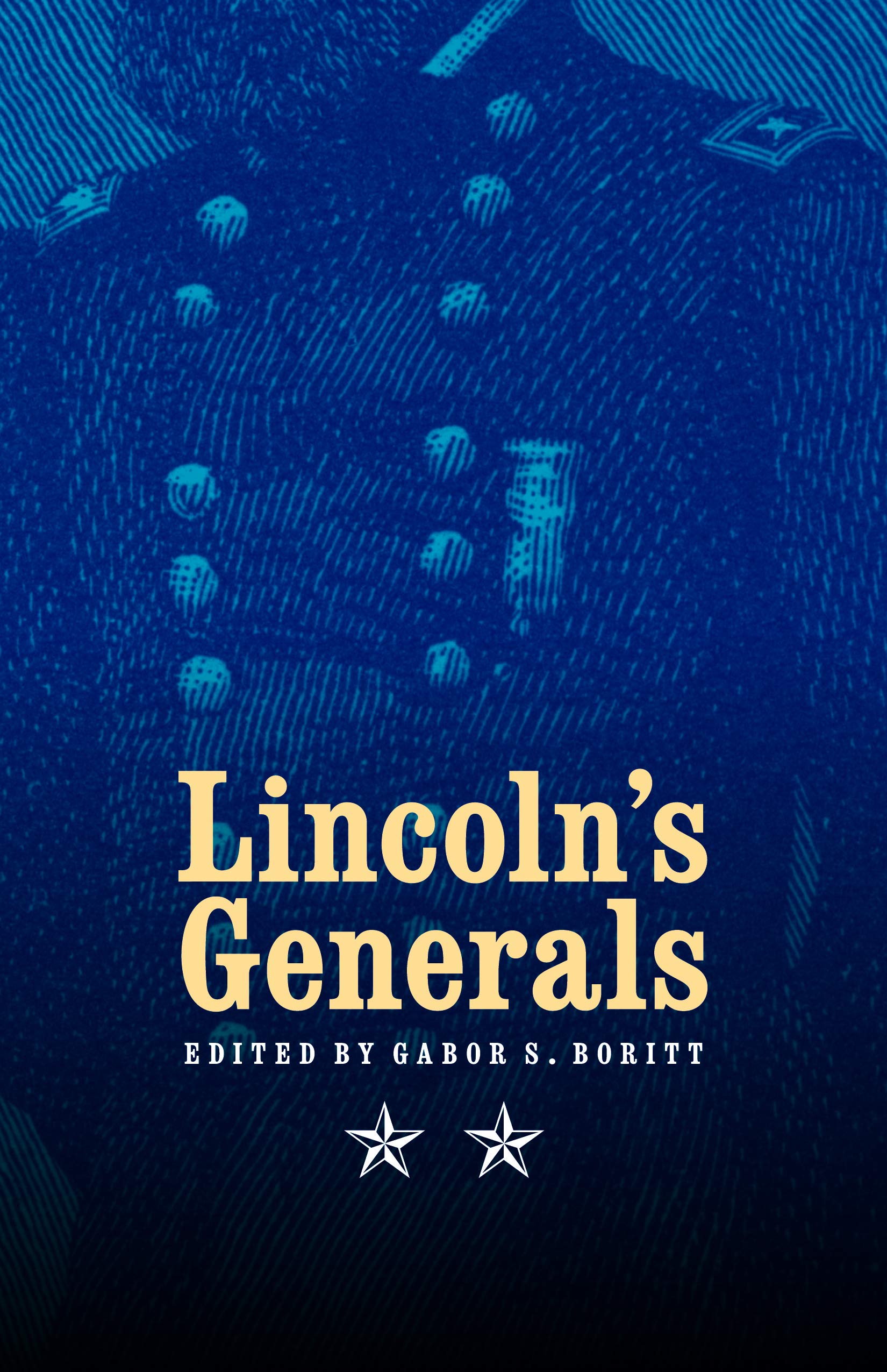 Lincoln's Generals