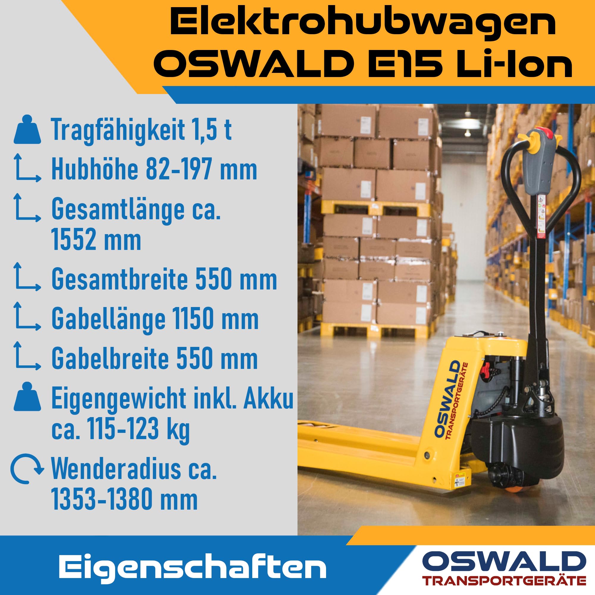 Elektrohubwagen Oswald E15Li - 1.500 kg Tragkraft - 1150 mm Gabellänge - 48V/10 Ah