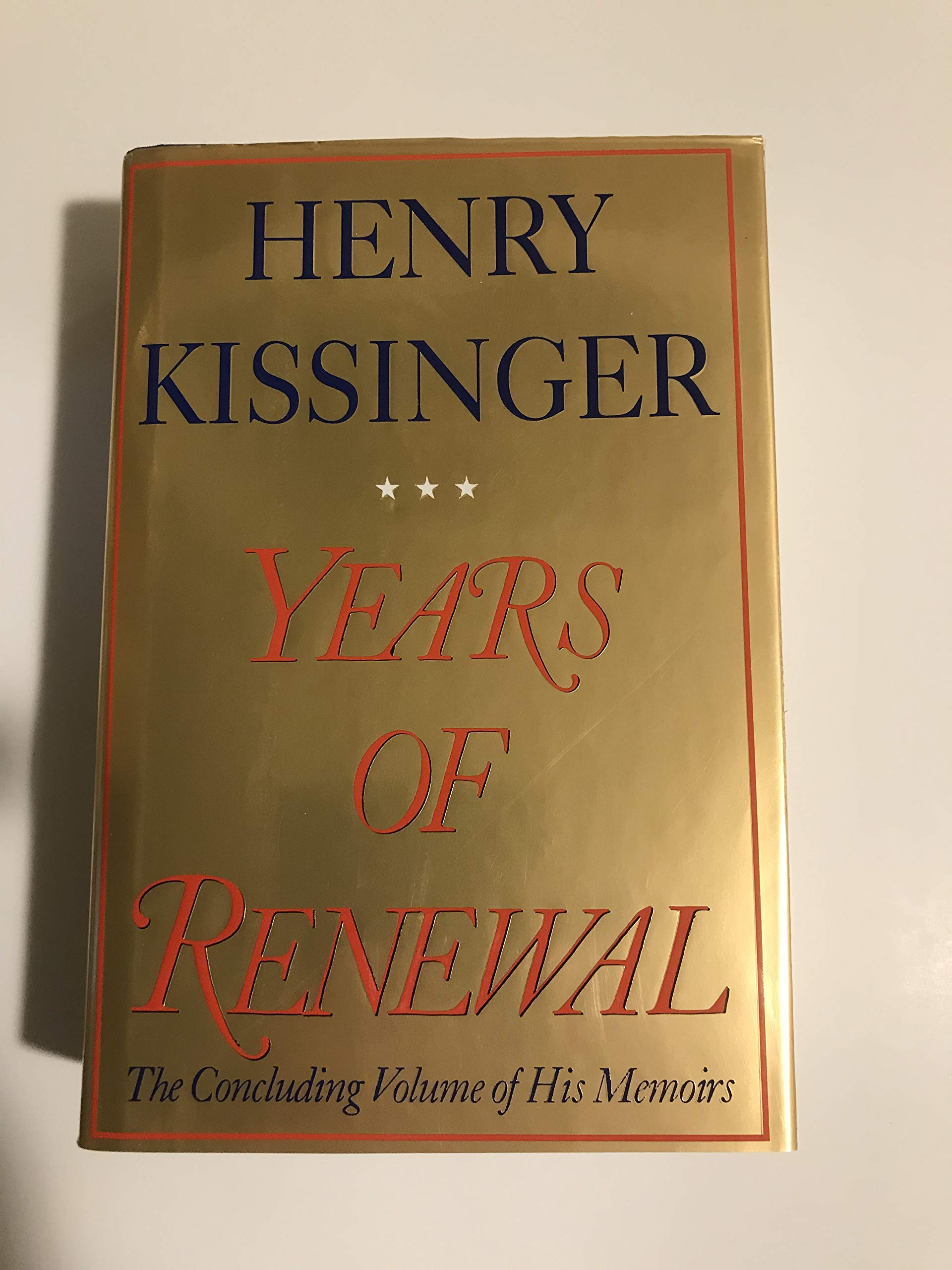 Years of Renewal: Kissinger, Henry: 9780684855714: Amazon.com: Books 