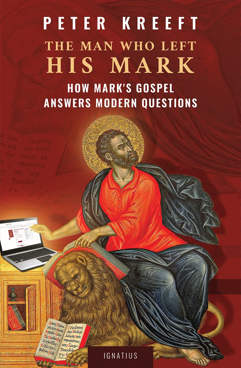 The Man Who Left His Mark: How Mark’s Gospel Answers Modern Questions