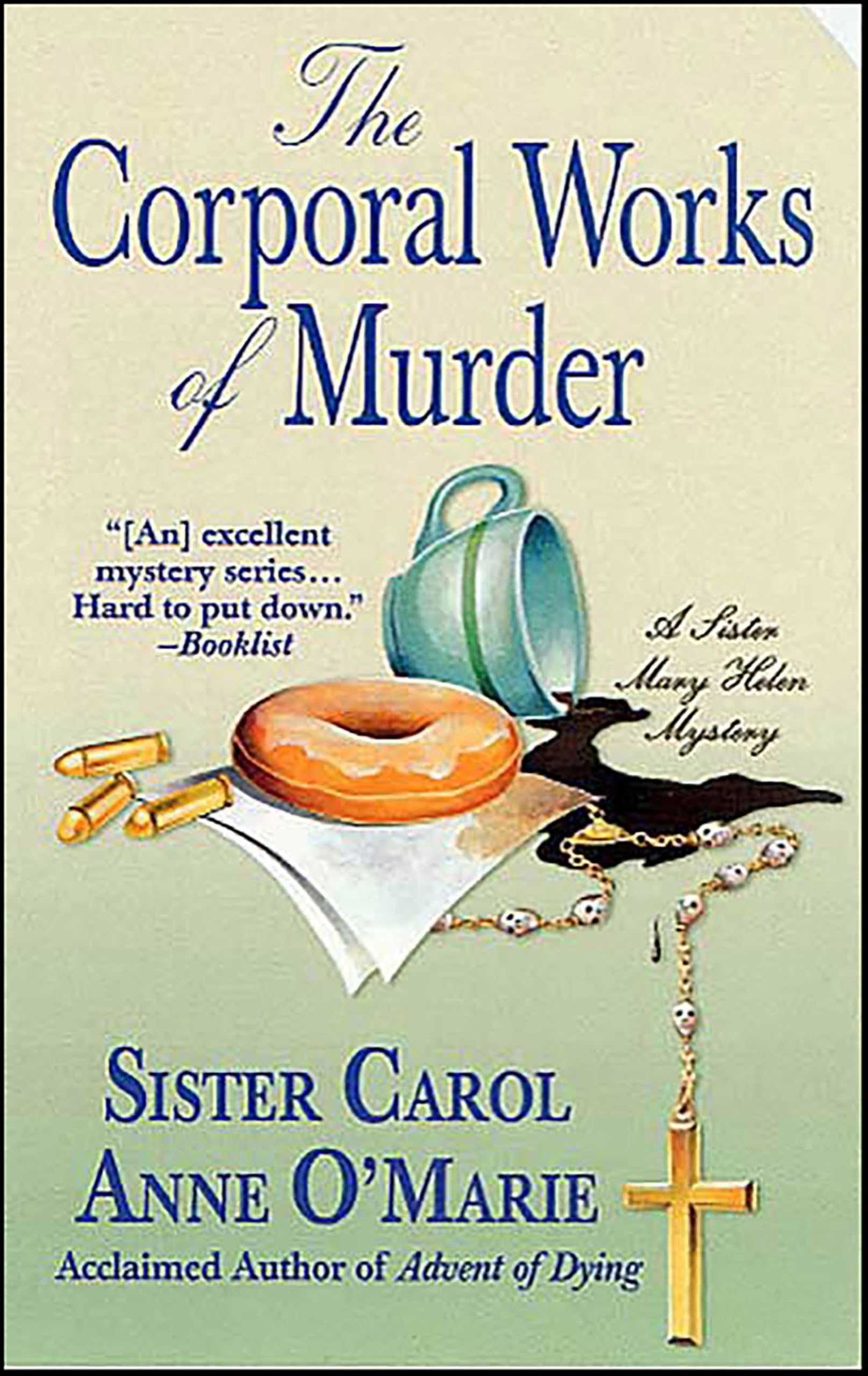 The Corporal Works of Murder (Sister Mary Helen Mysteries Book 10)
