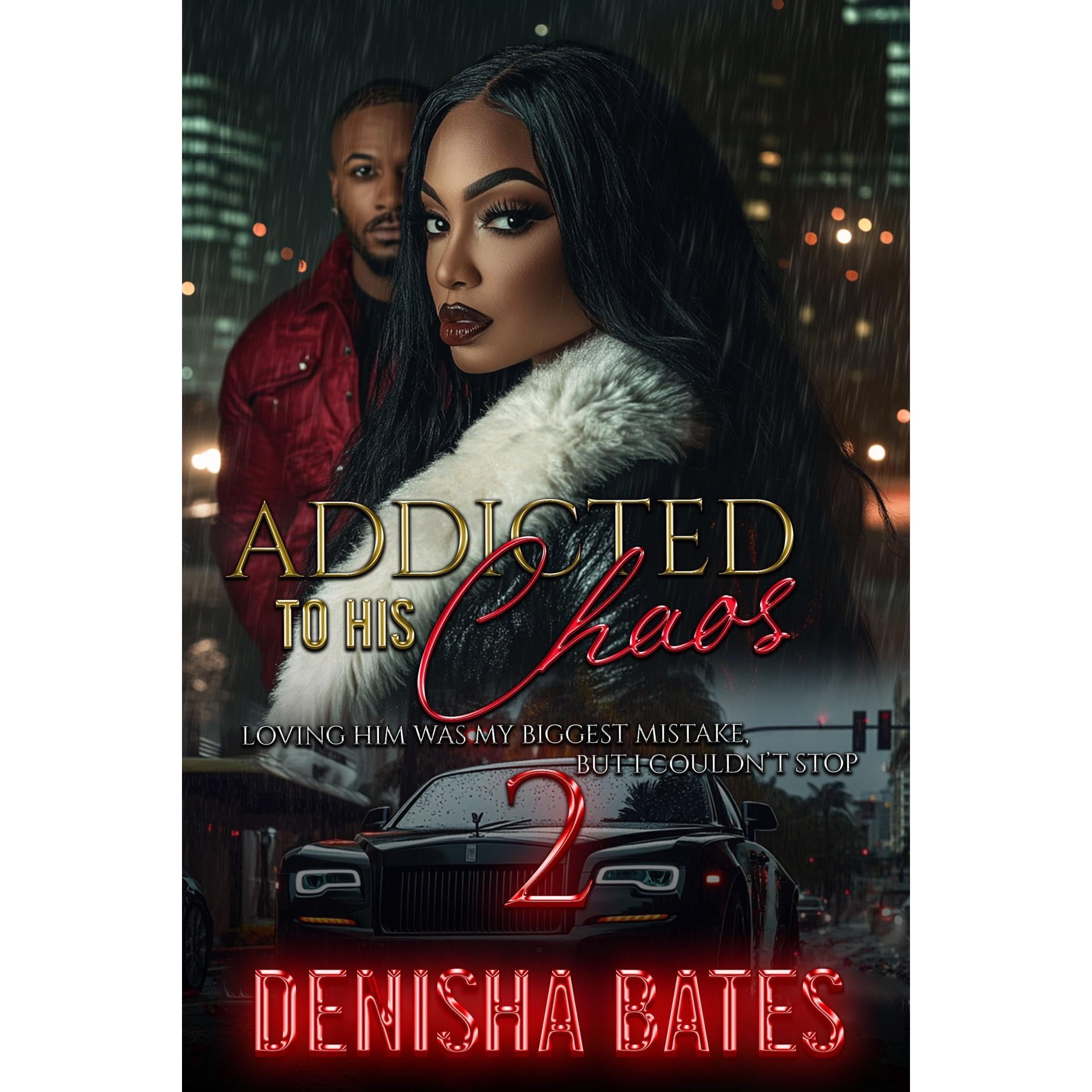 Addicted To His Chaos 2