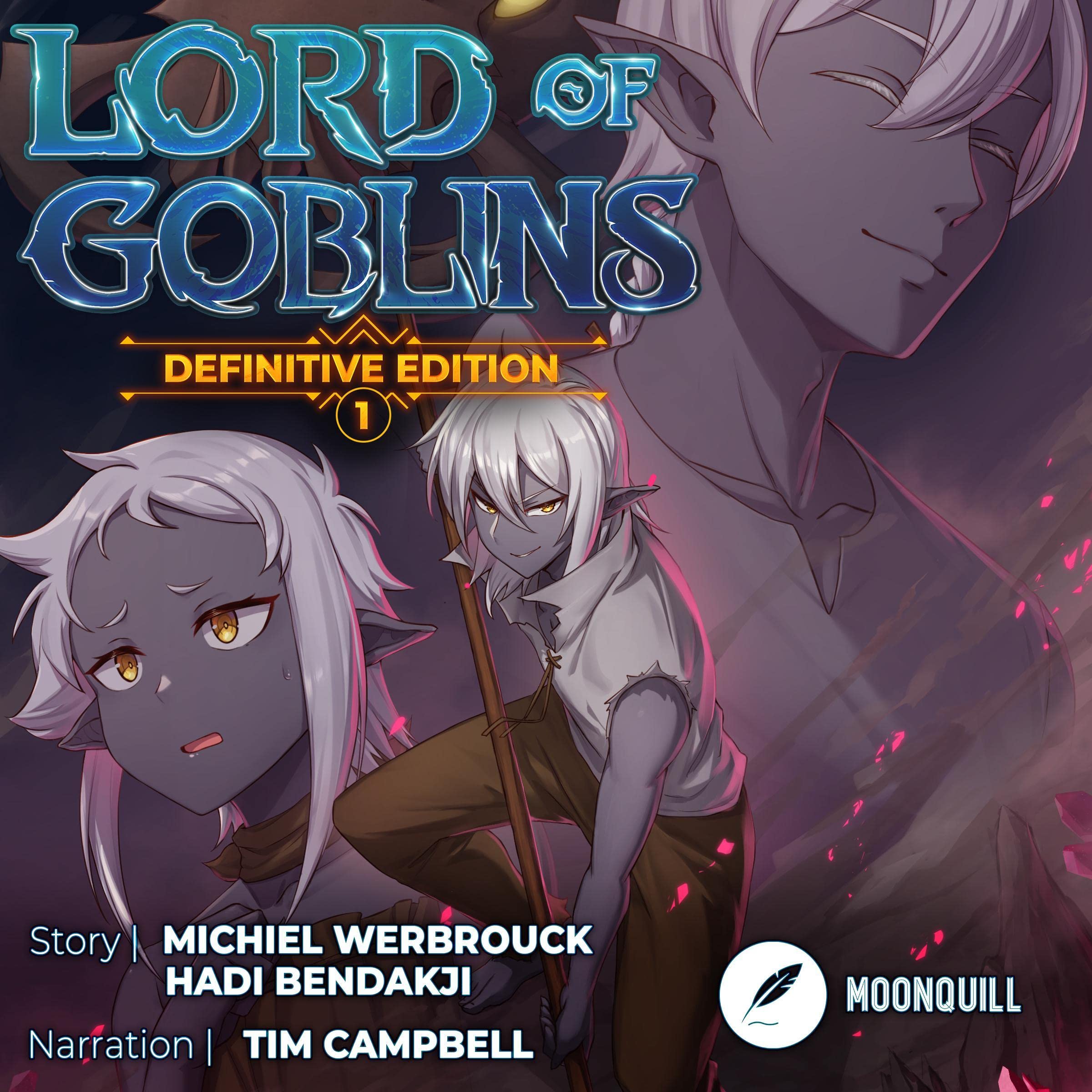 Lord of Goblins Vol. 1: Definitive Edition