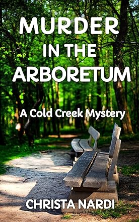 Murder in the Arboretum