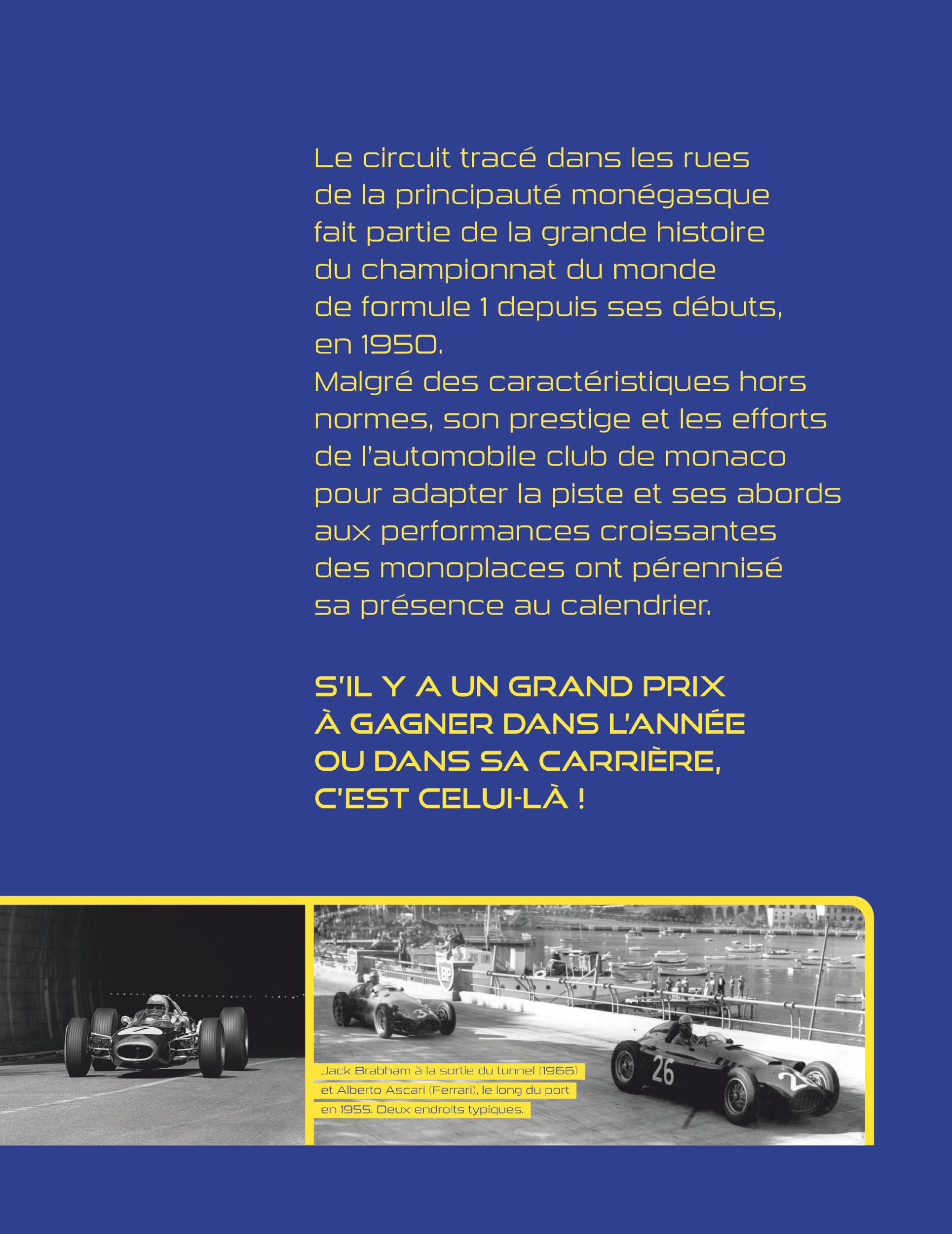 75 ans de F1: Une histoire de la Formule 1 par ses Grands Prix