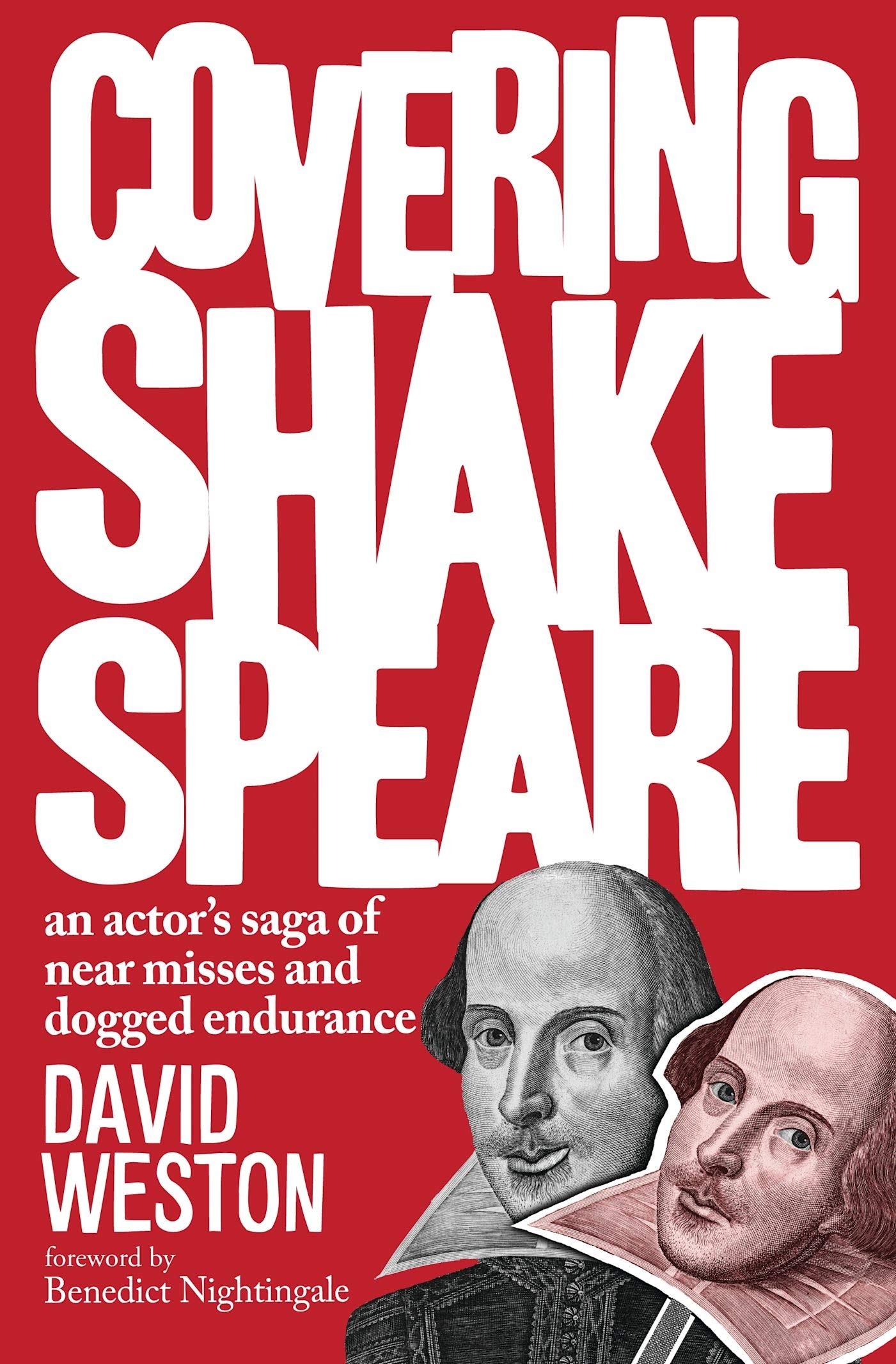Buy Covering Shakespeare: An Actor's Saga of Near Misses and Dogged Endurance — BookShops.in