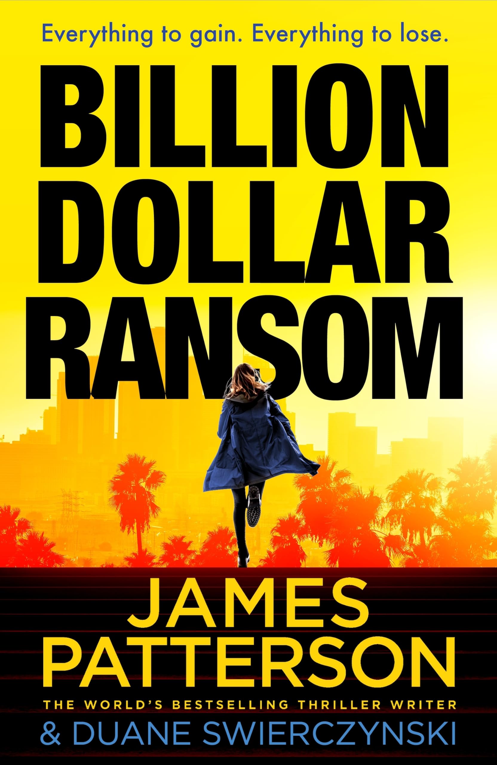 Billion-Dollar Ransom: The unmissable new thriller from the Sunday Times bestselling author