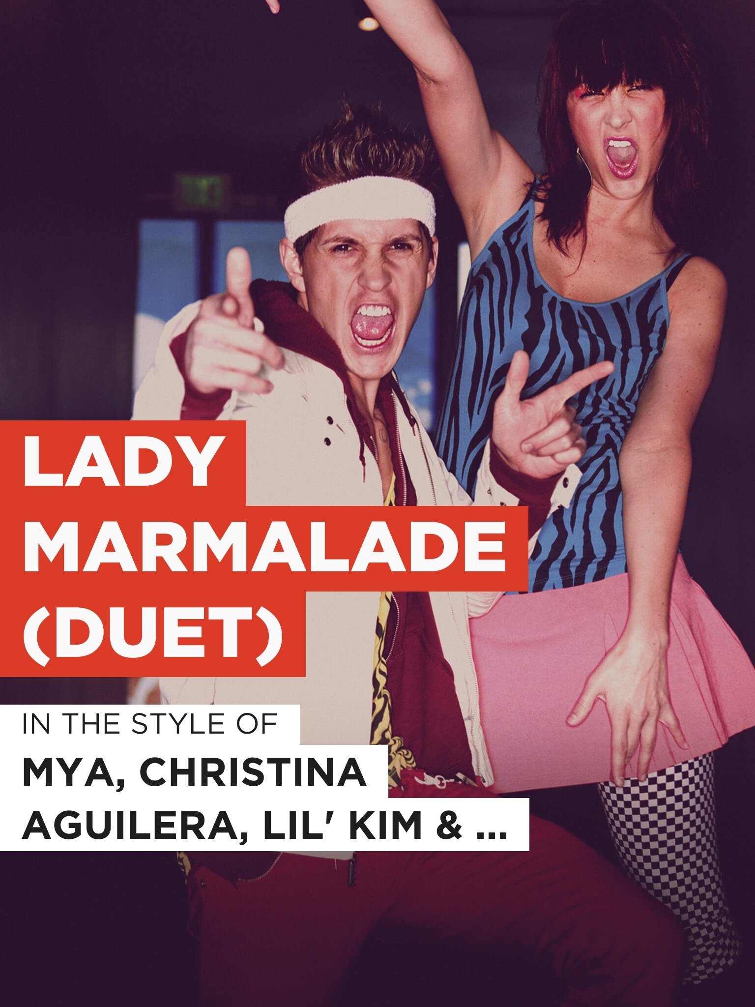 Lady Marmalade (Duet)
