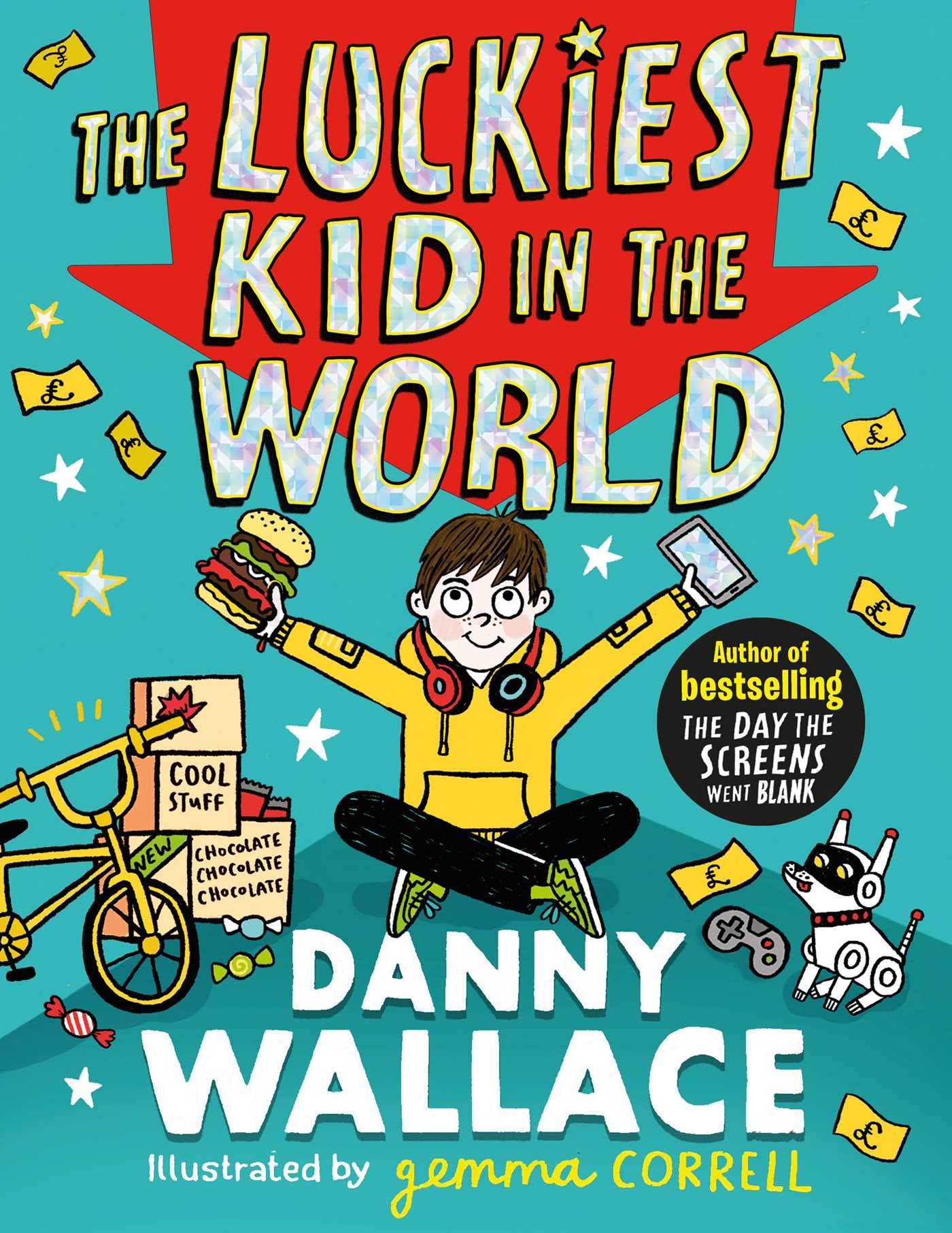Danny Wallace The Luckiest Kid in the World Book - Fiction - Age 8+