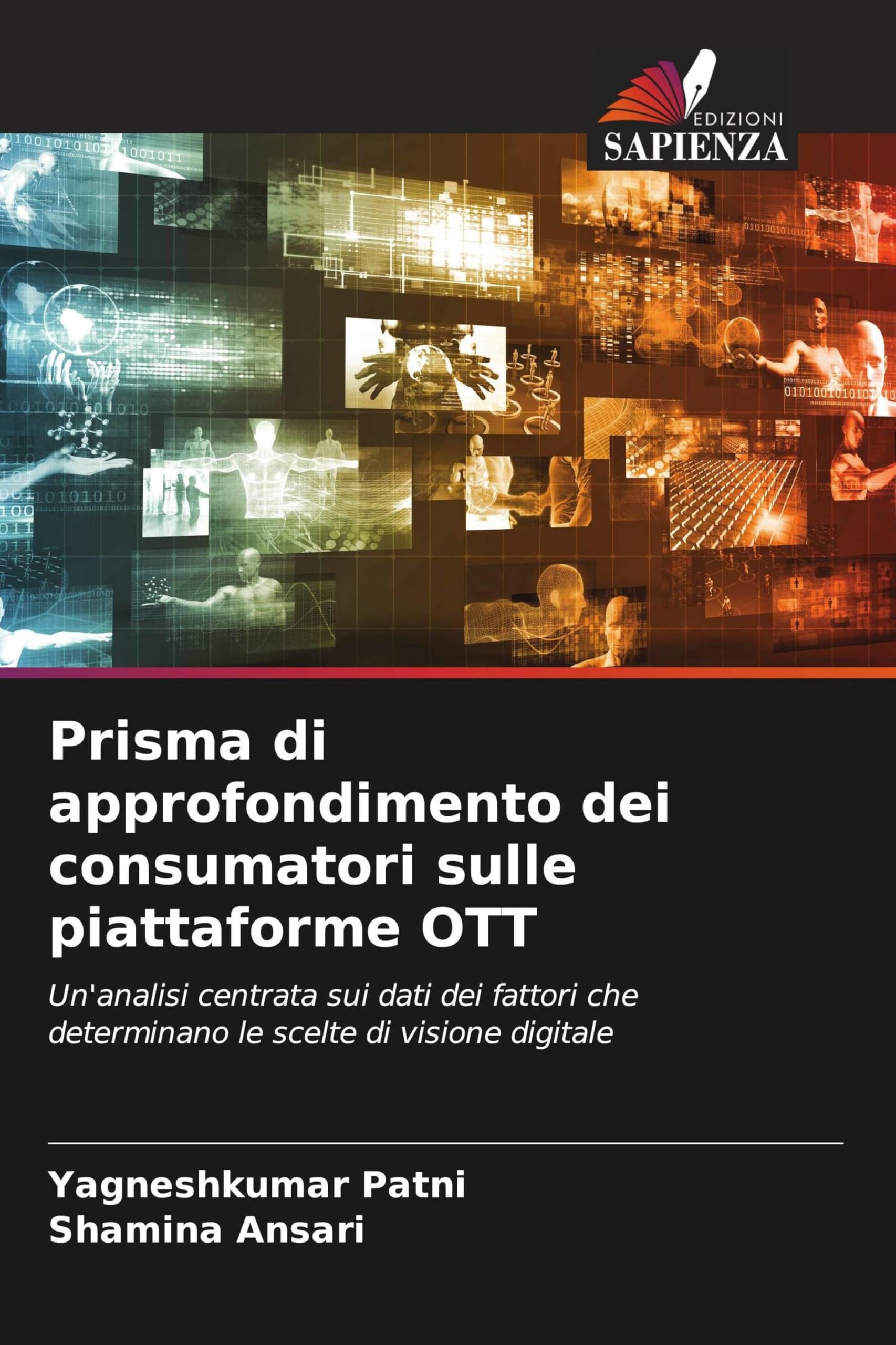 Prisma di approfondimento dei consumatori sulle piattaforme OTT: Un'analisi centrata sui dati dei fattori che determinano le scelte di visione digitale