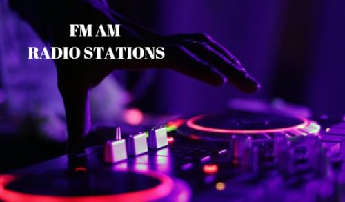 FM AM Radio Stations